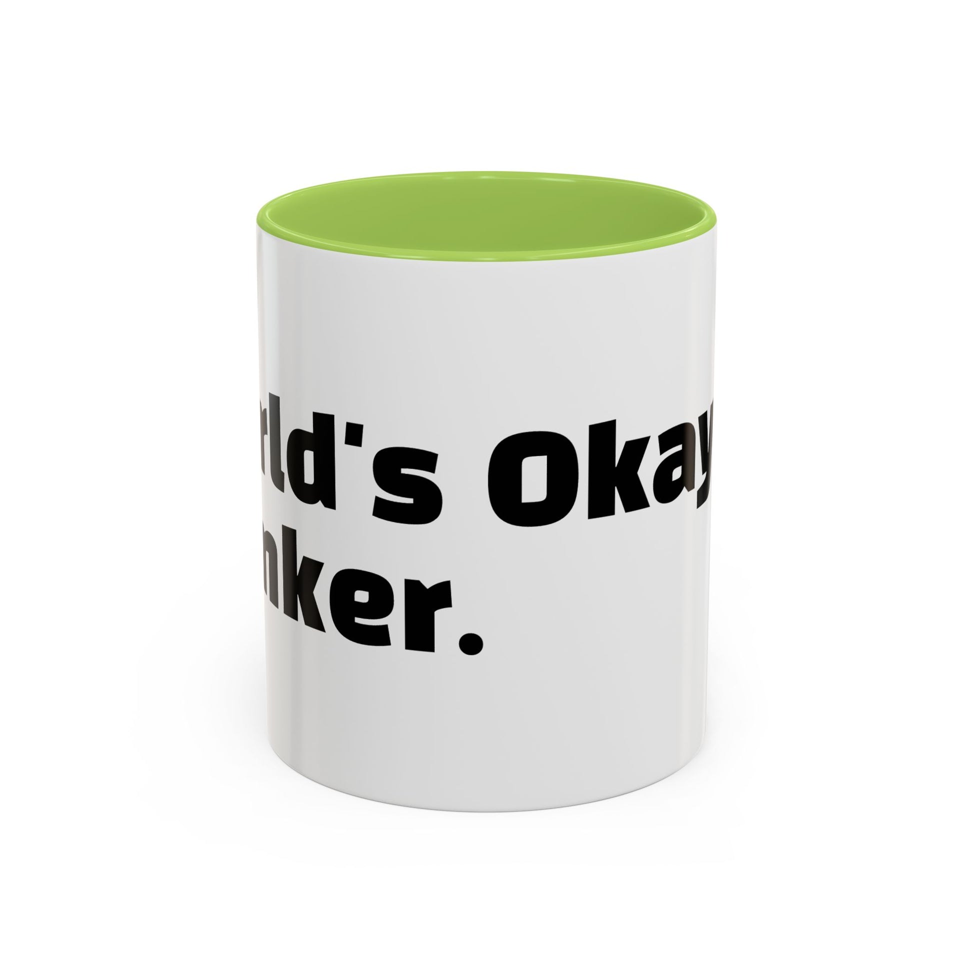 "World's Okayest Wanker"