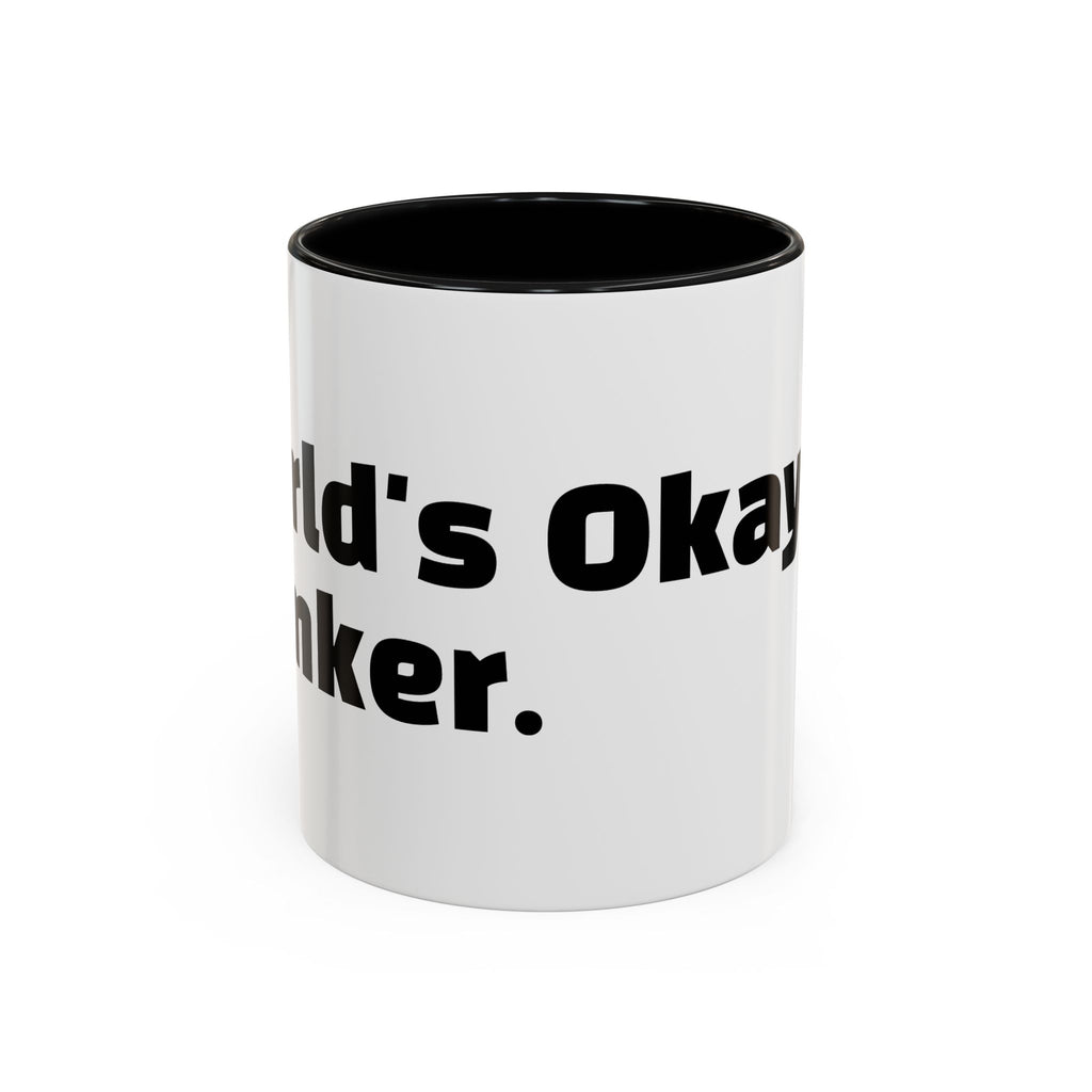 "World's Okayest Wanker"