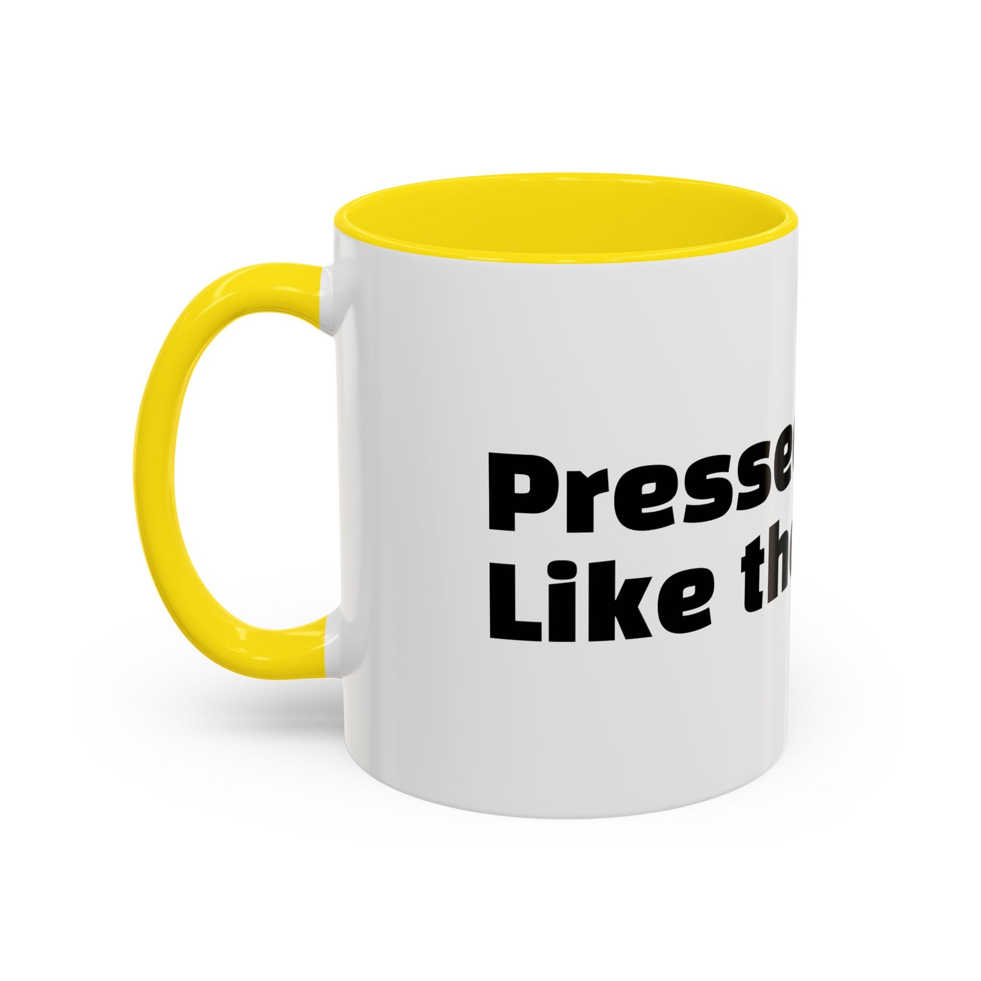 "Pressed. Like the coffee."