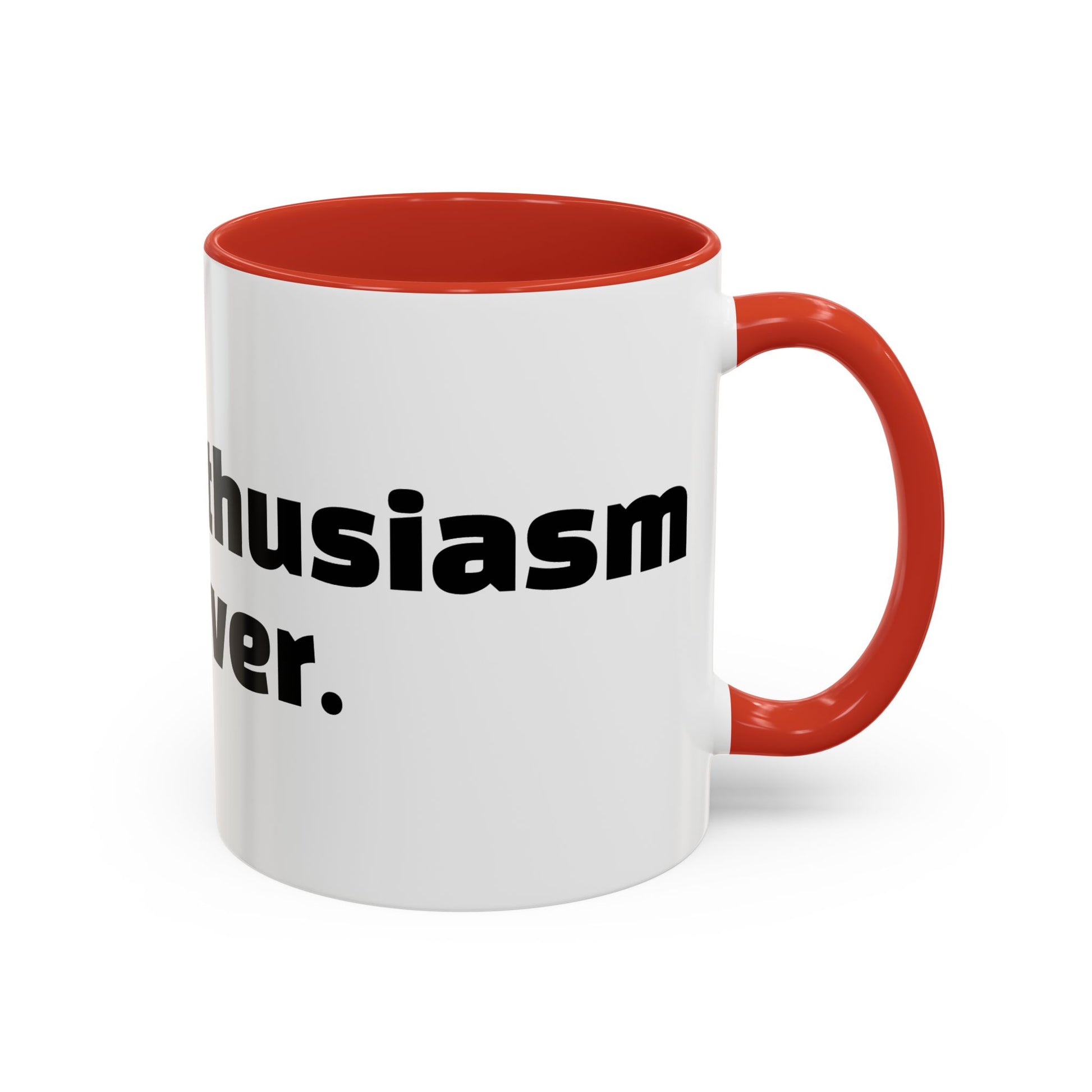 "Faking enthusiasm since forever."
