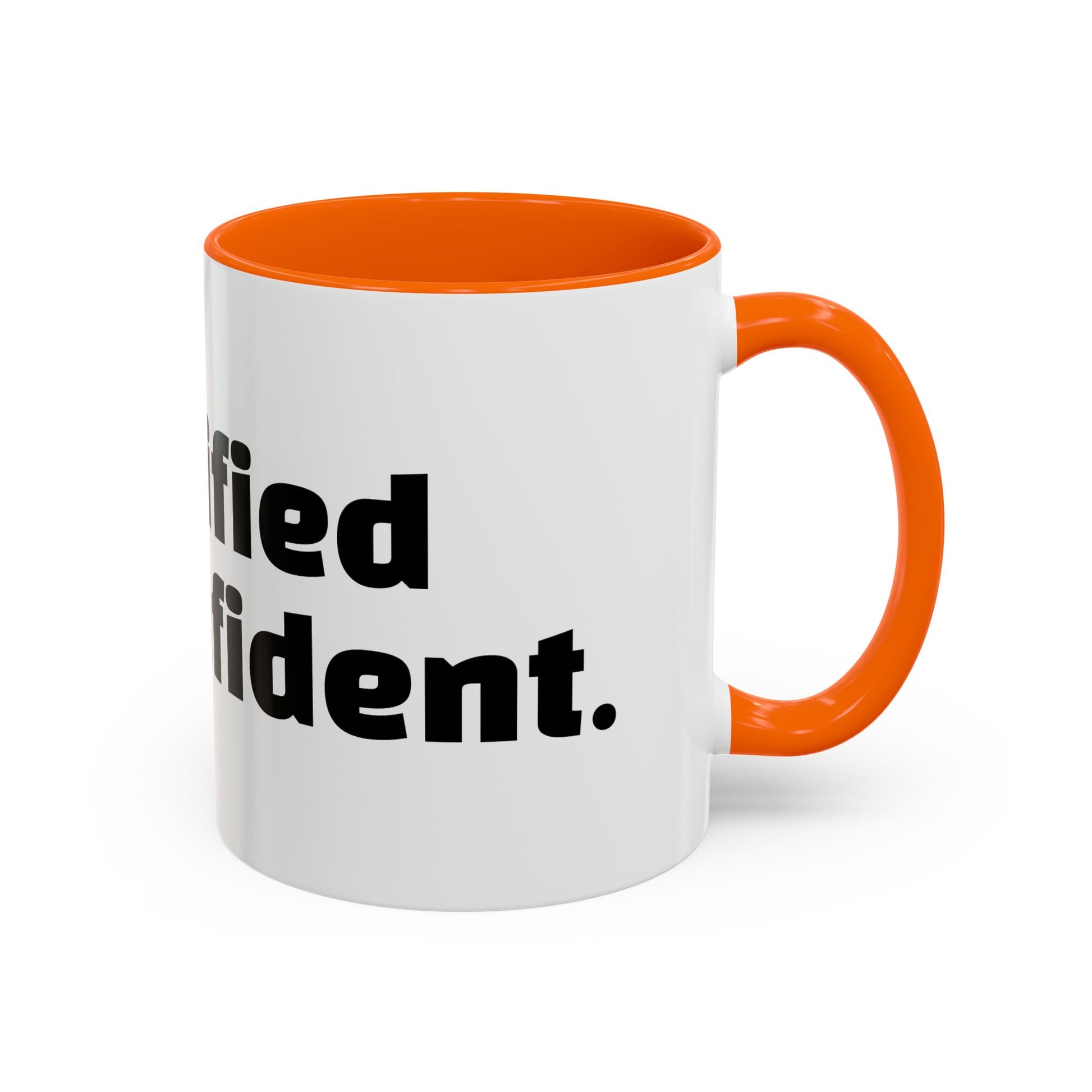 "Unqualified but confident."