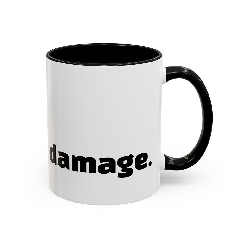"Ask me about my emotional damage."