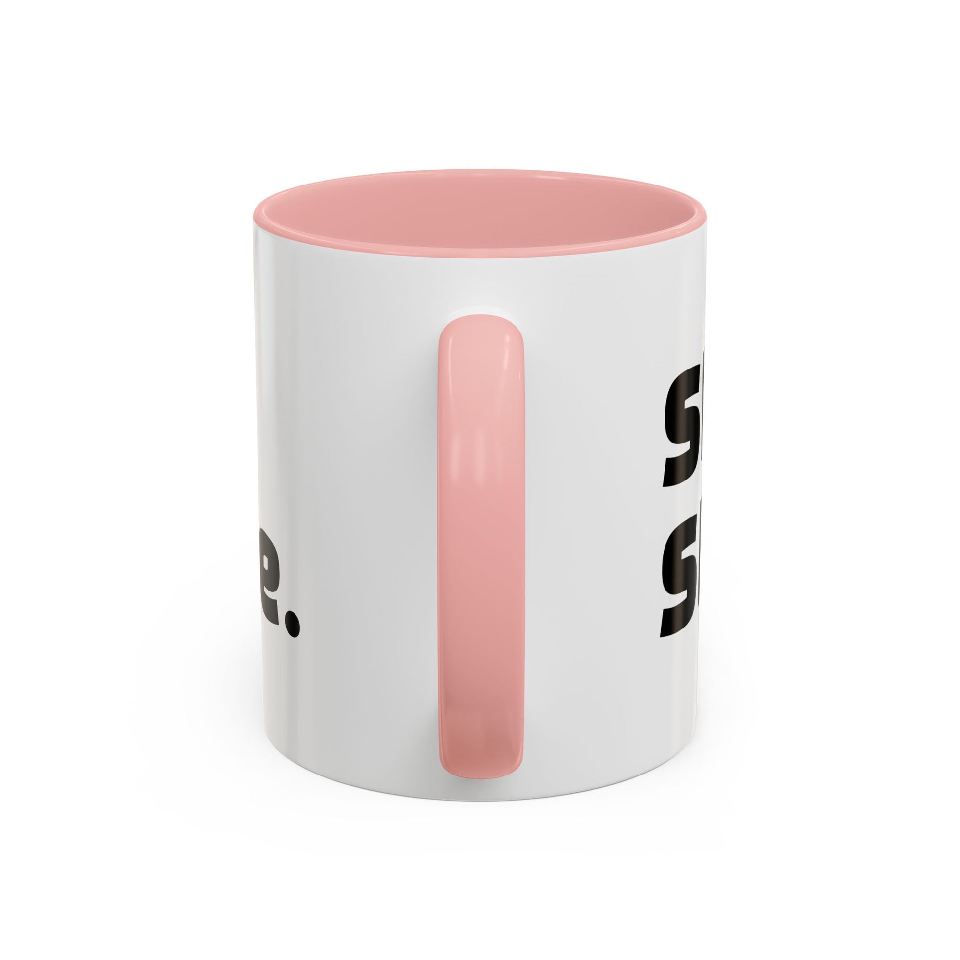 "Sht mug. Sht attitude.”