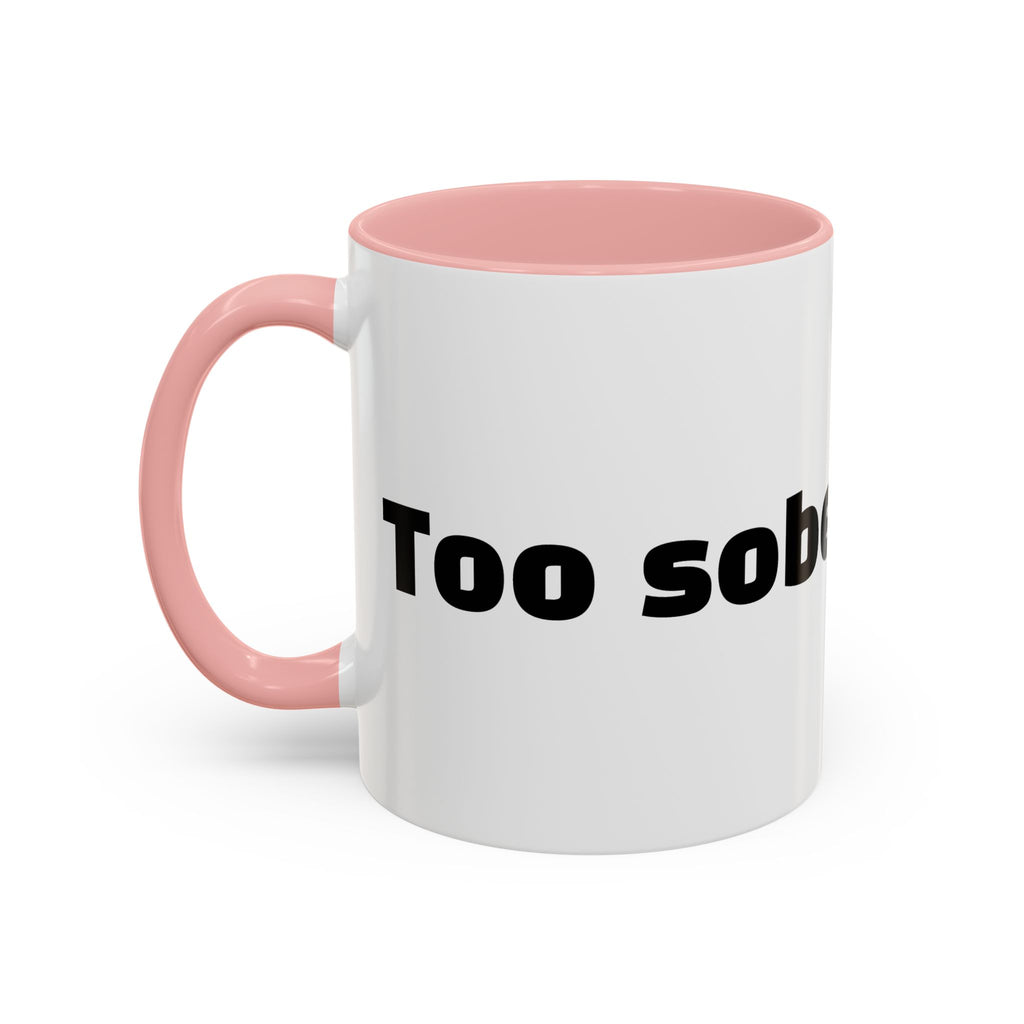 "Too sober for this."