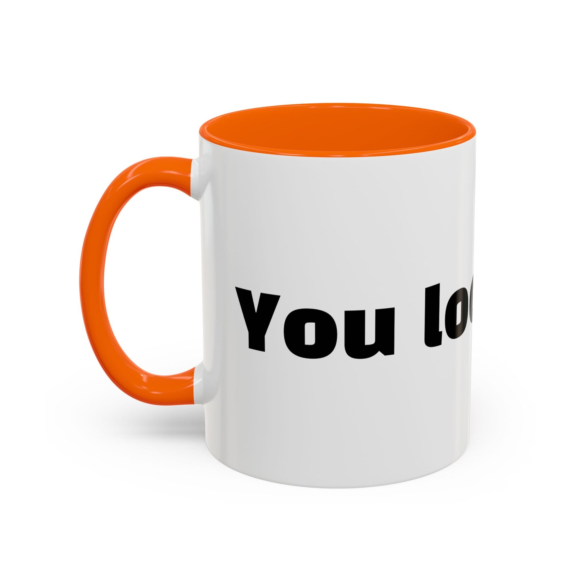 "You look tired."