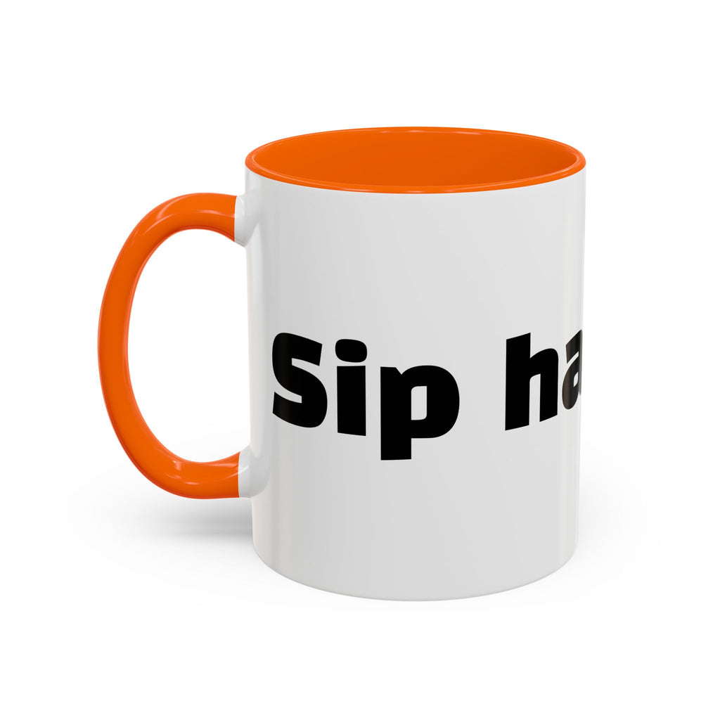 "Sip happens."
