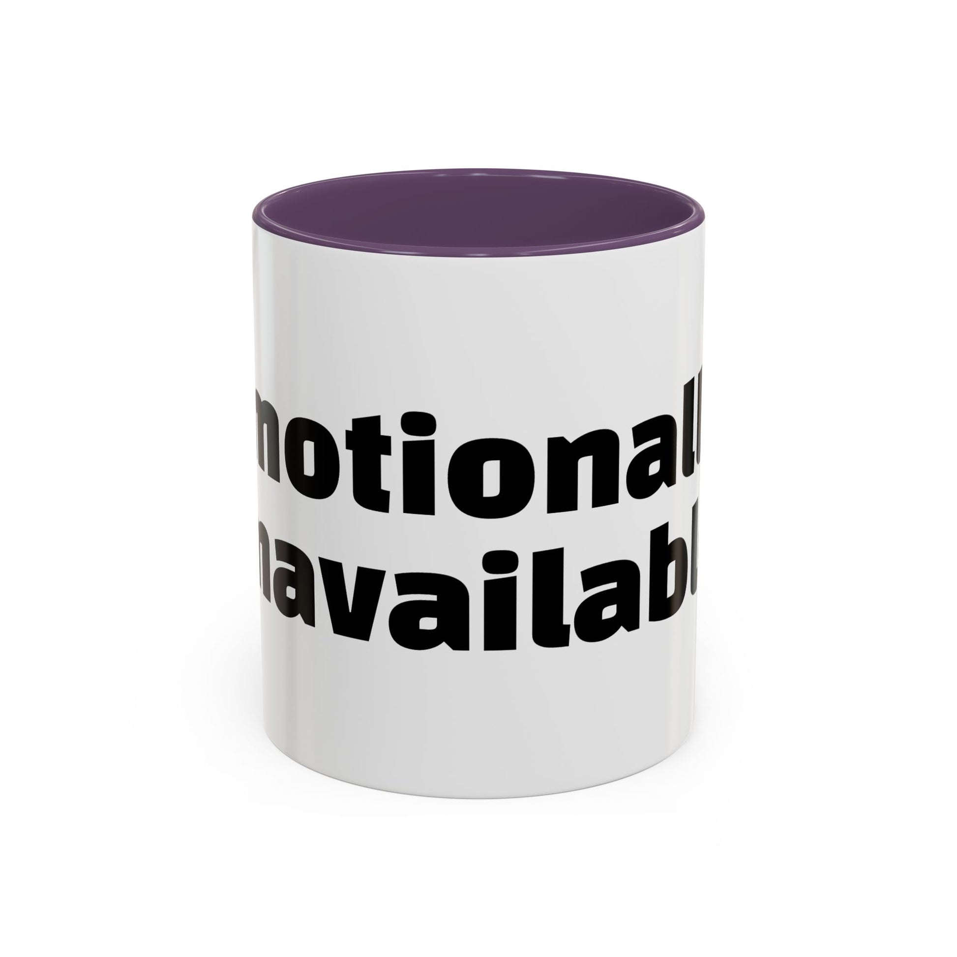 "Emotionally unavailable."