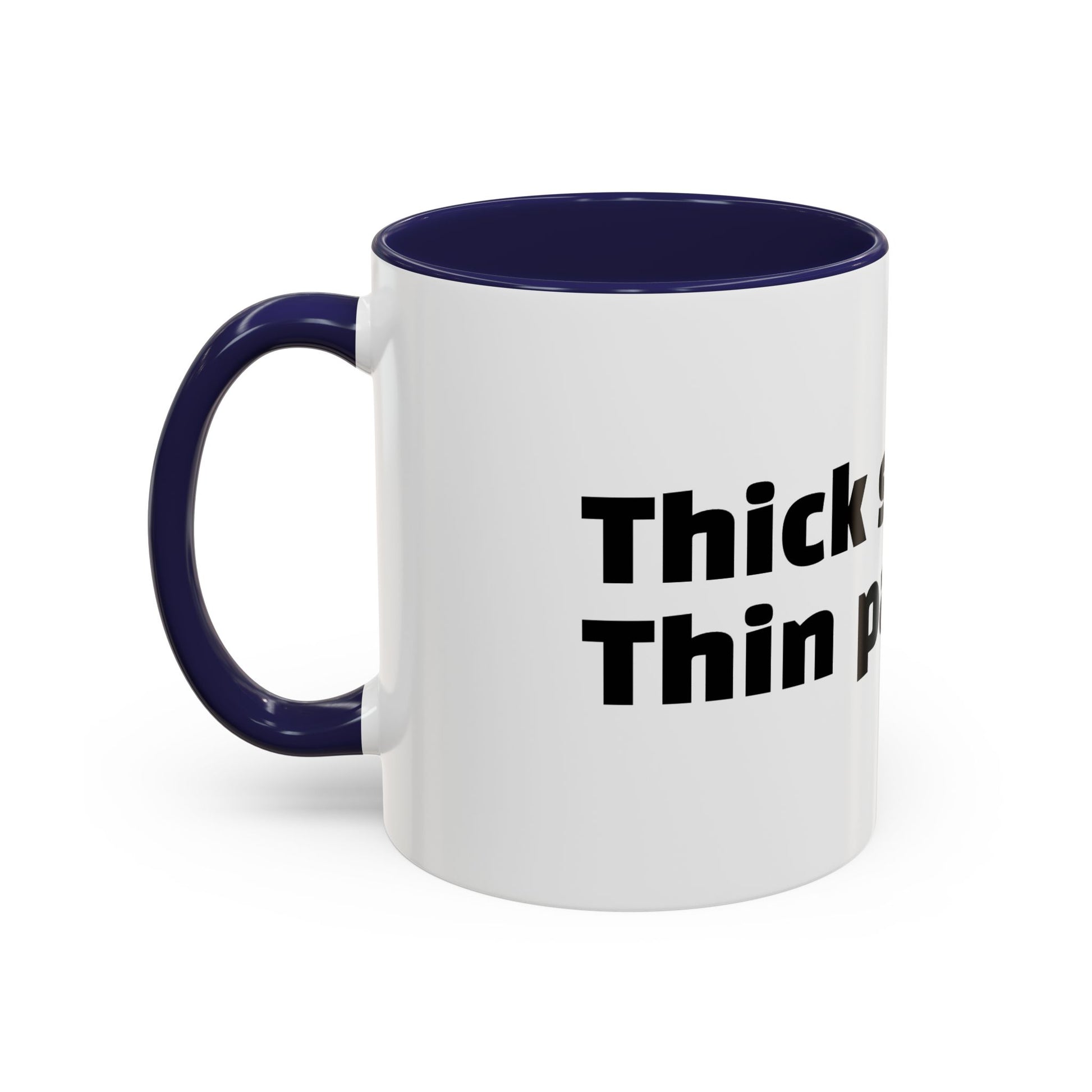 "Thick skin. Thin patience."