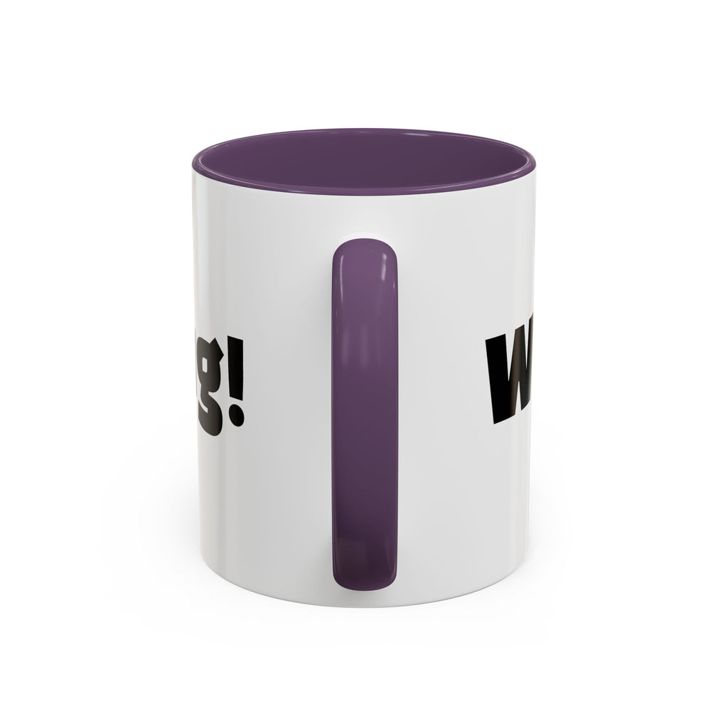"What A Mug!"