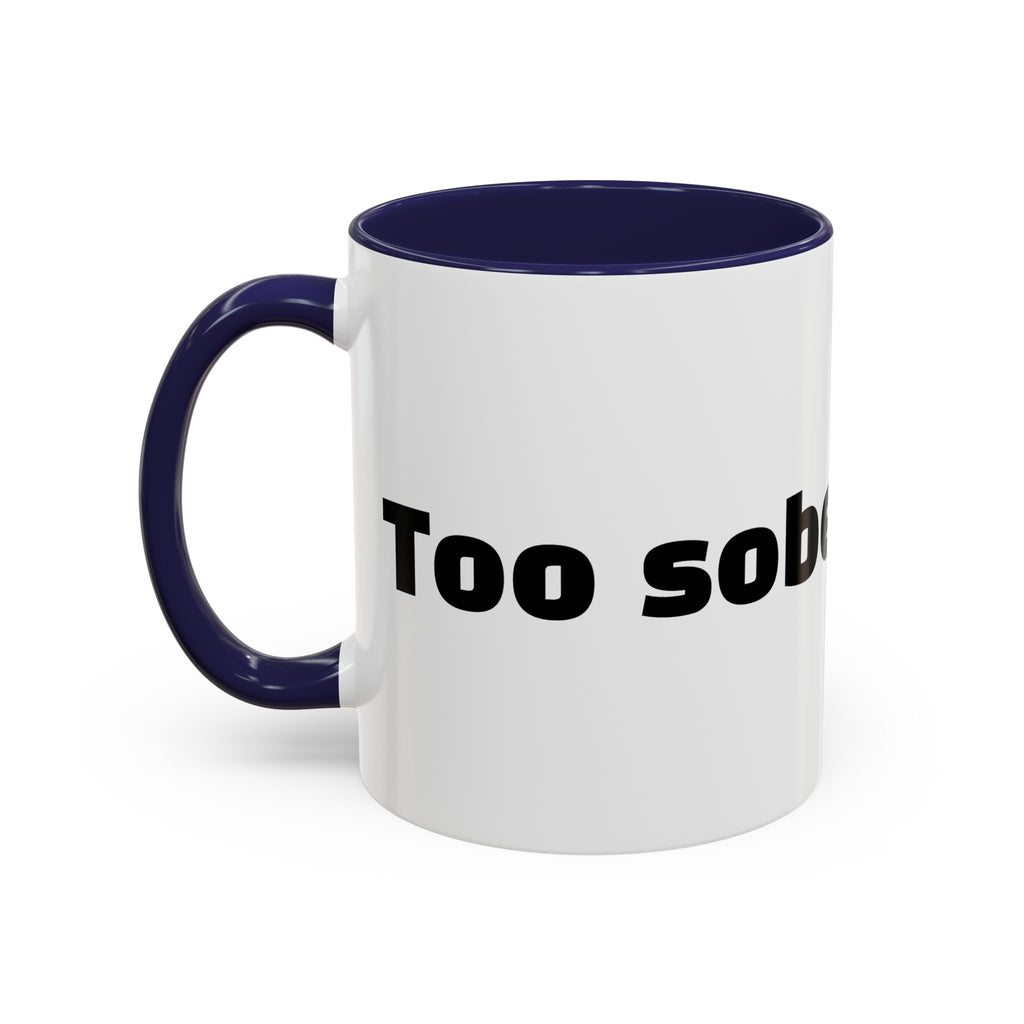 "Too sober for this."