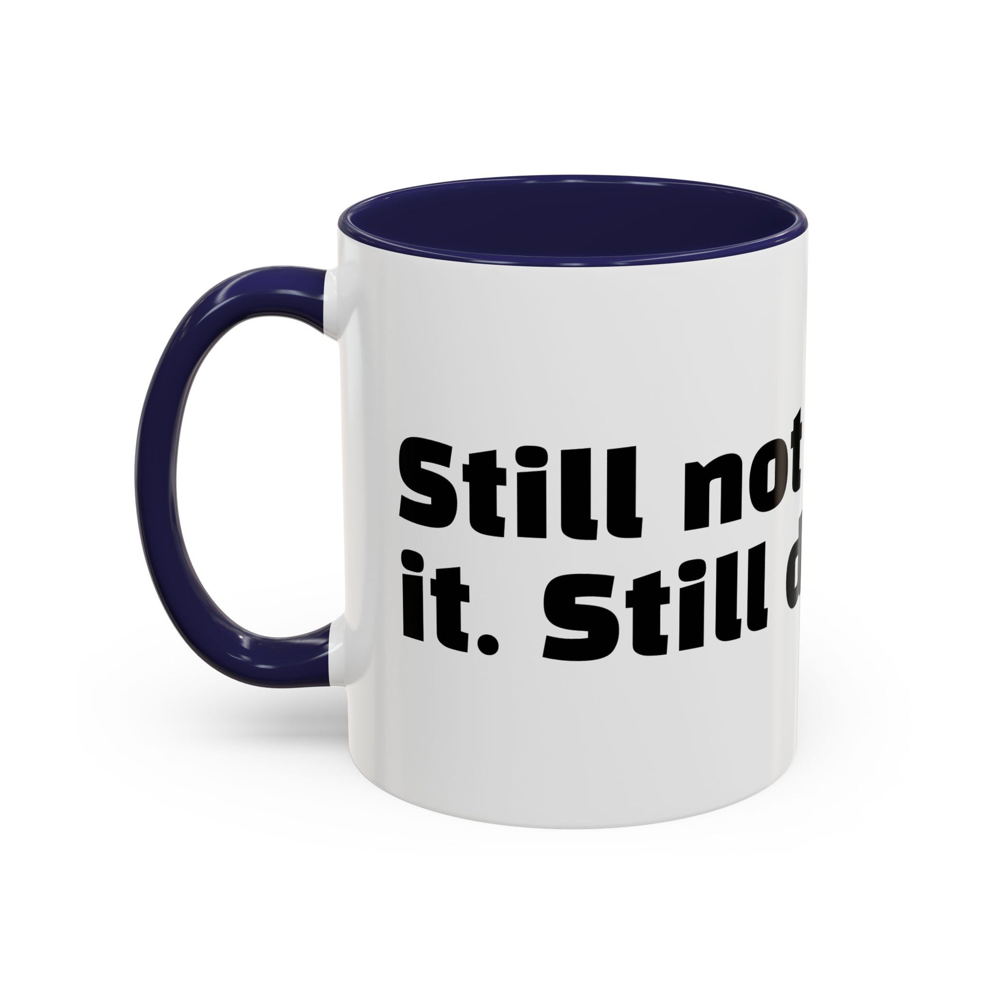 "Still not over it. Still don’t care."