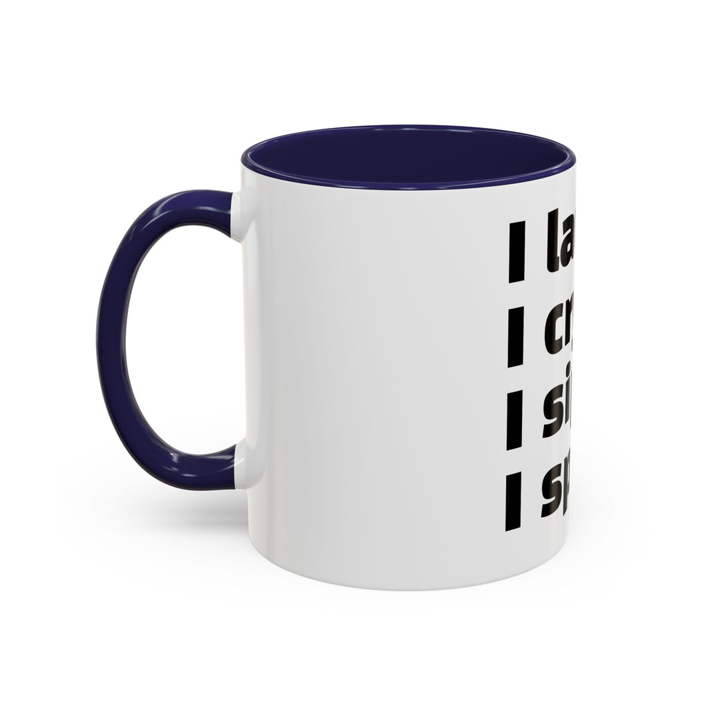 "I laugh. I cry. I sip. I spiral."