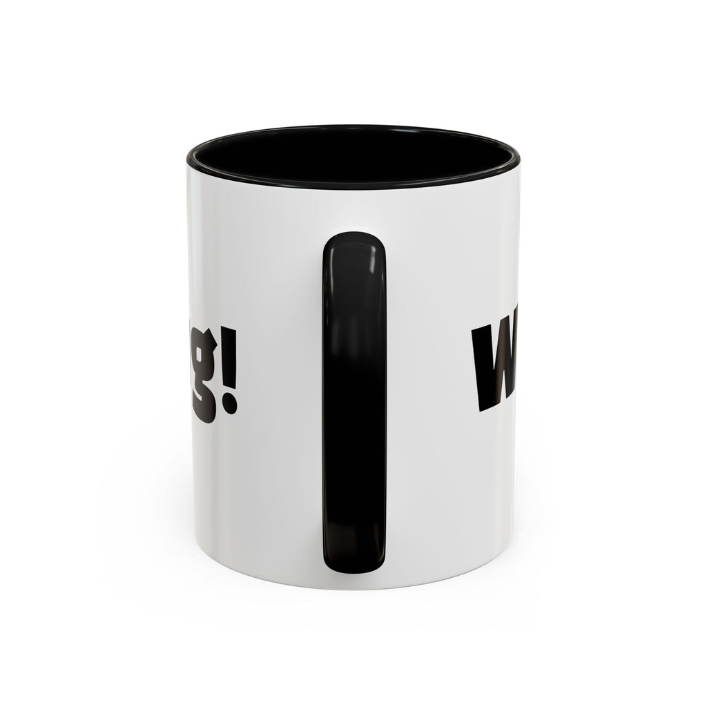 "What A Mug!"