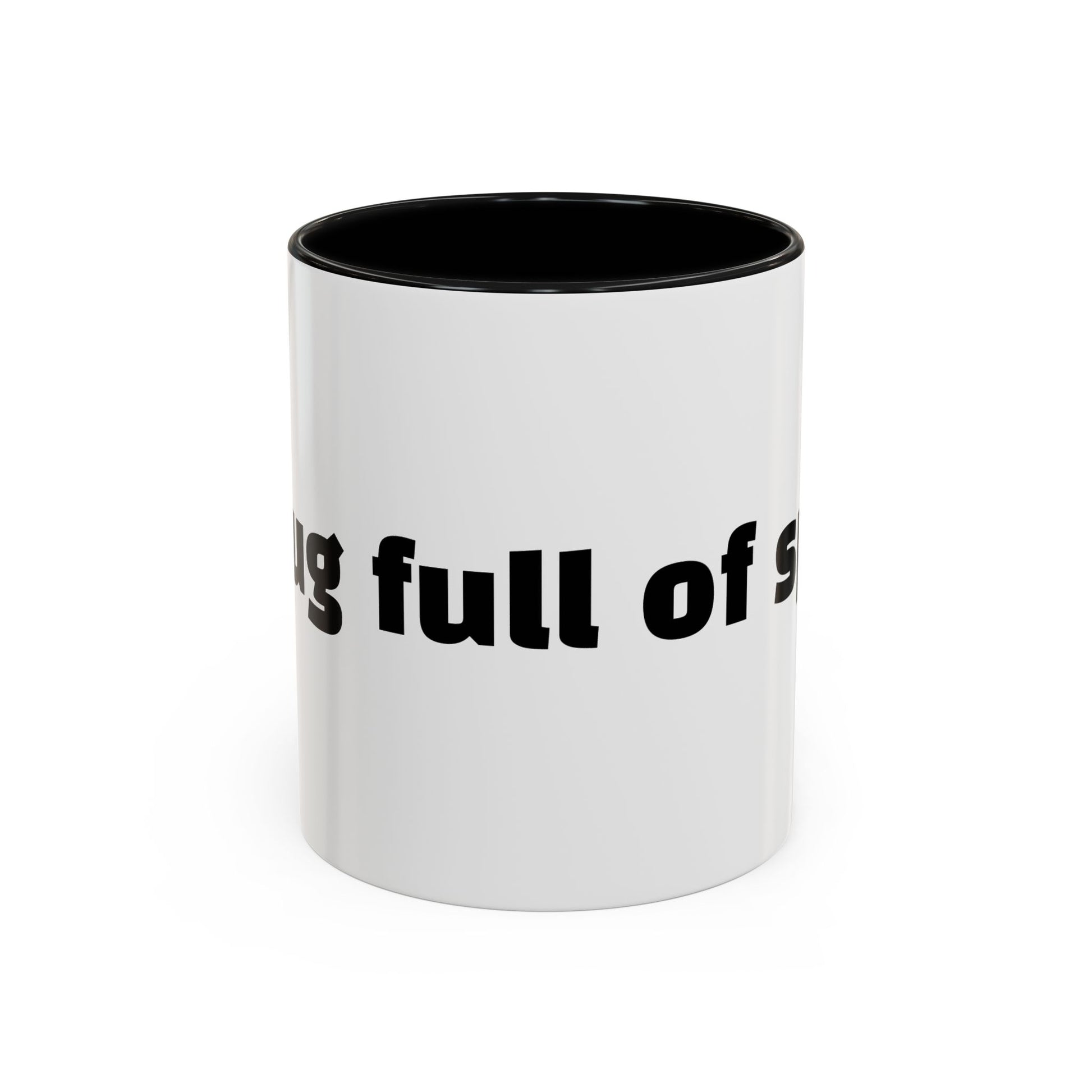 "A mug full of spite."