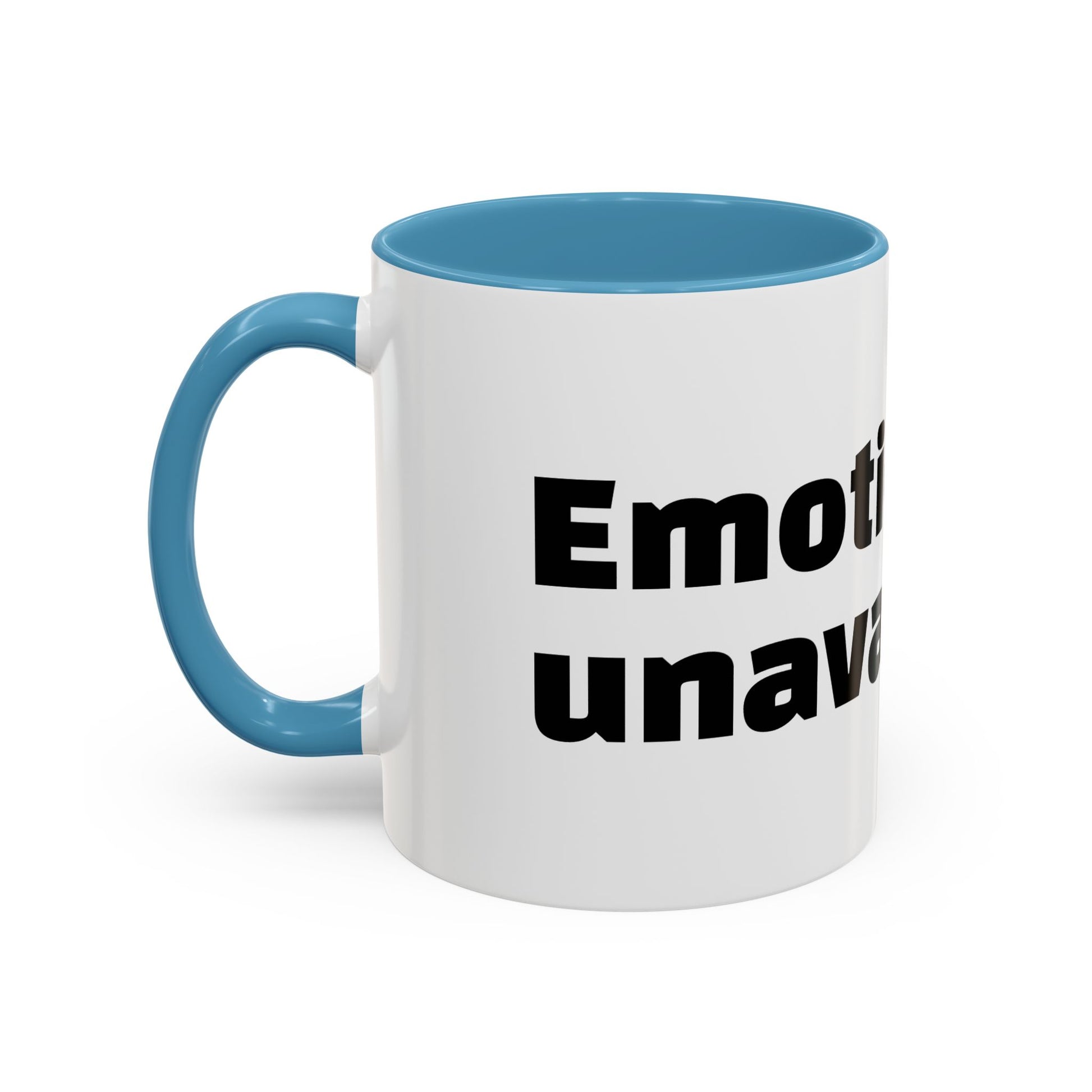 "Emotionally unavailable."