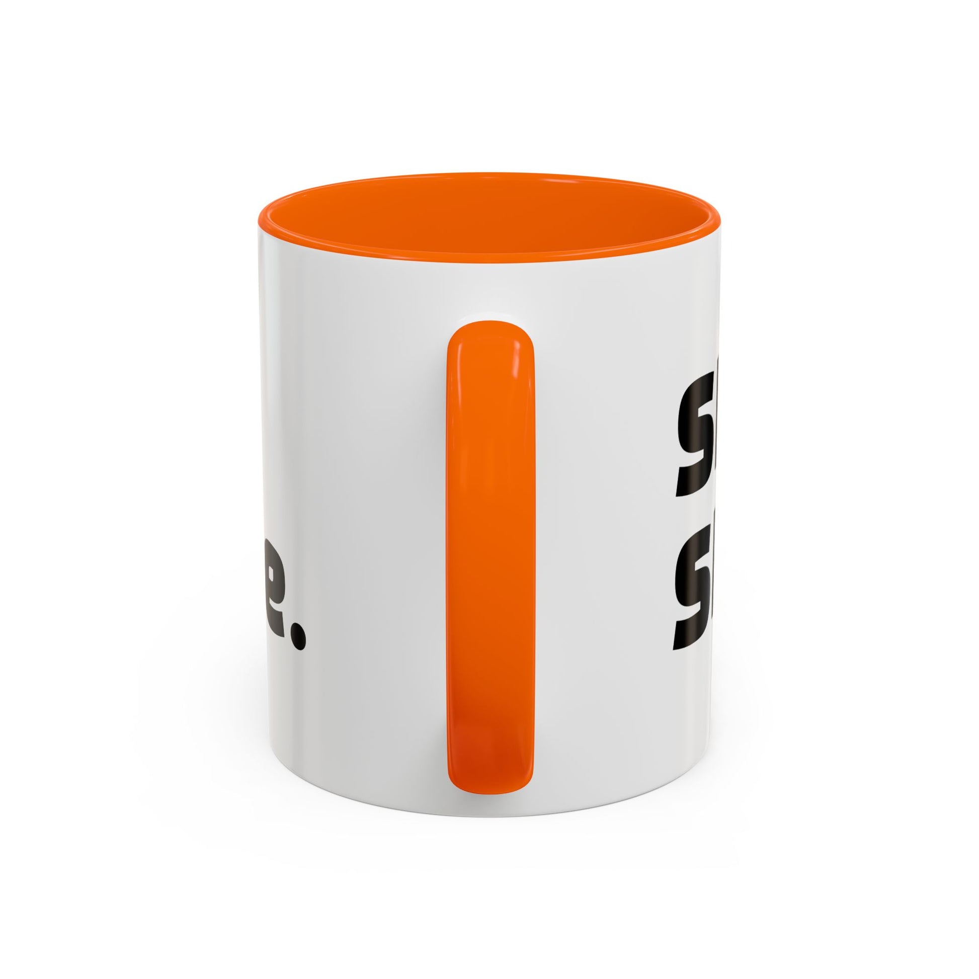 "Sht mug. Sht attitude.”