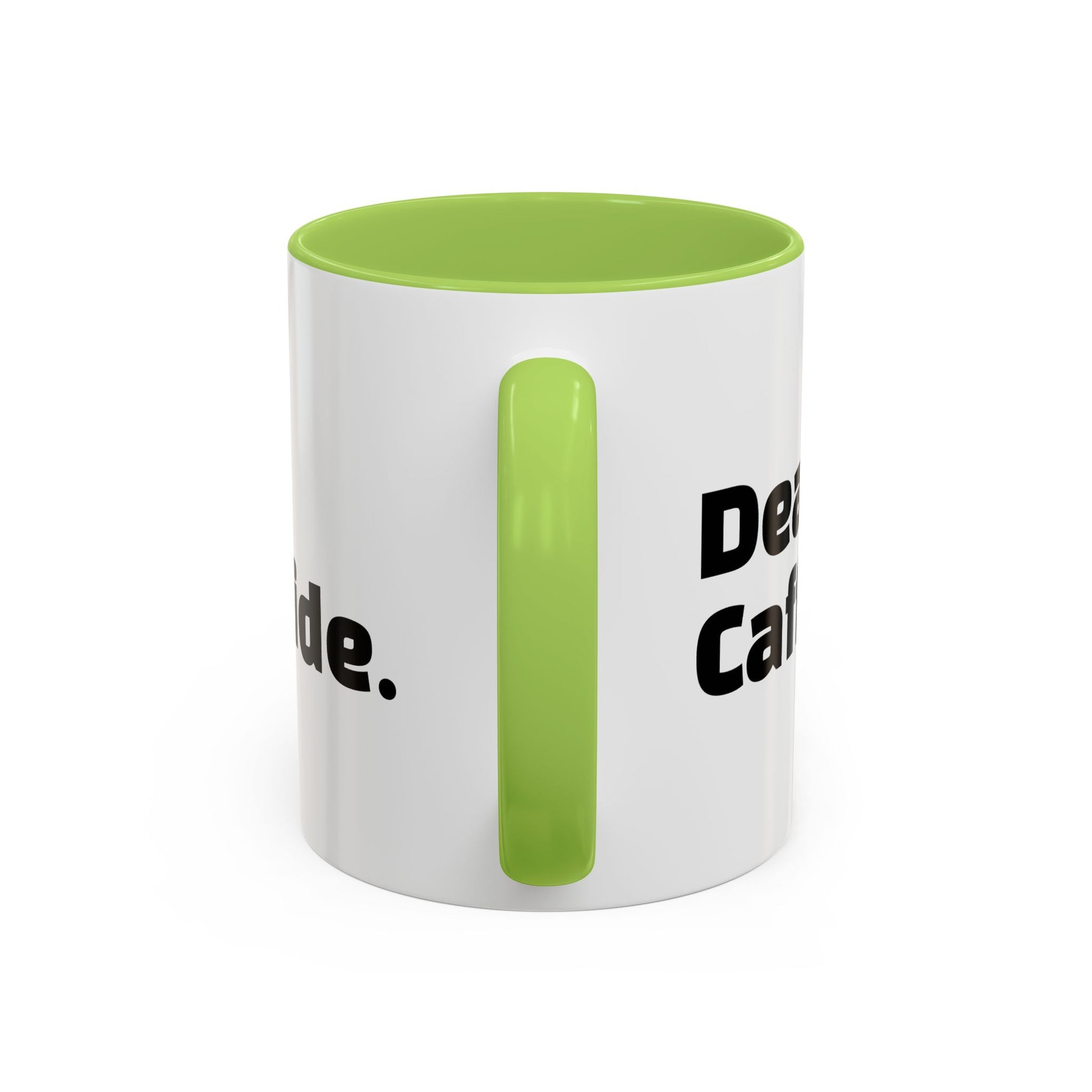 "Dead inside. Caffeinated outside."
