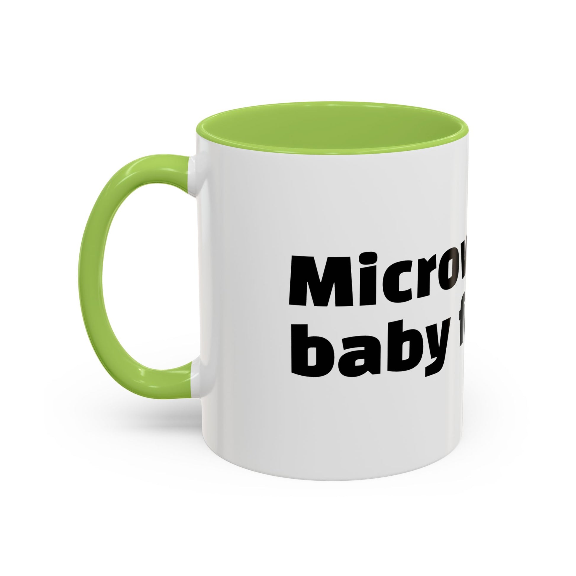 "Microwaved baby formula."