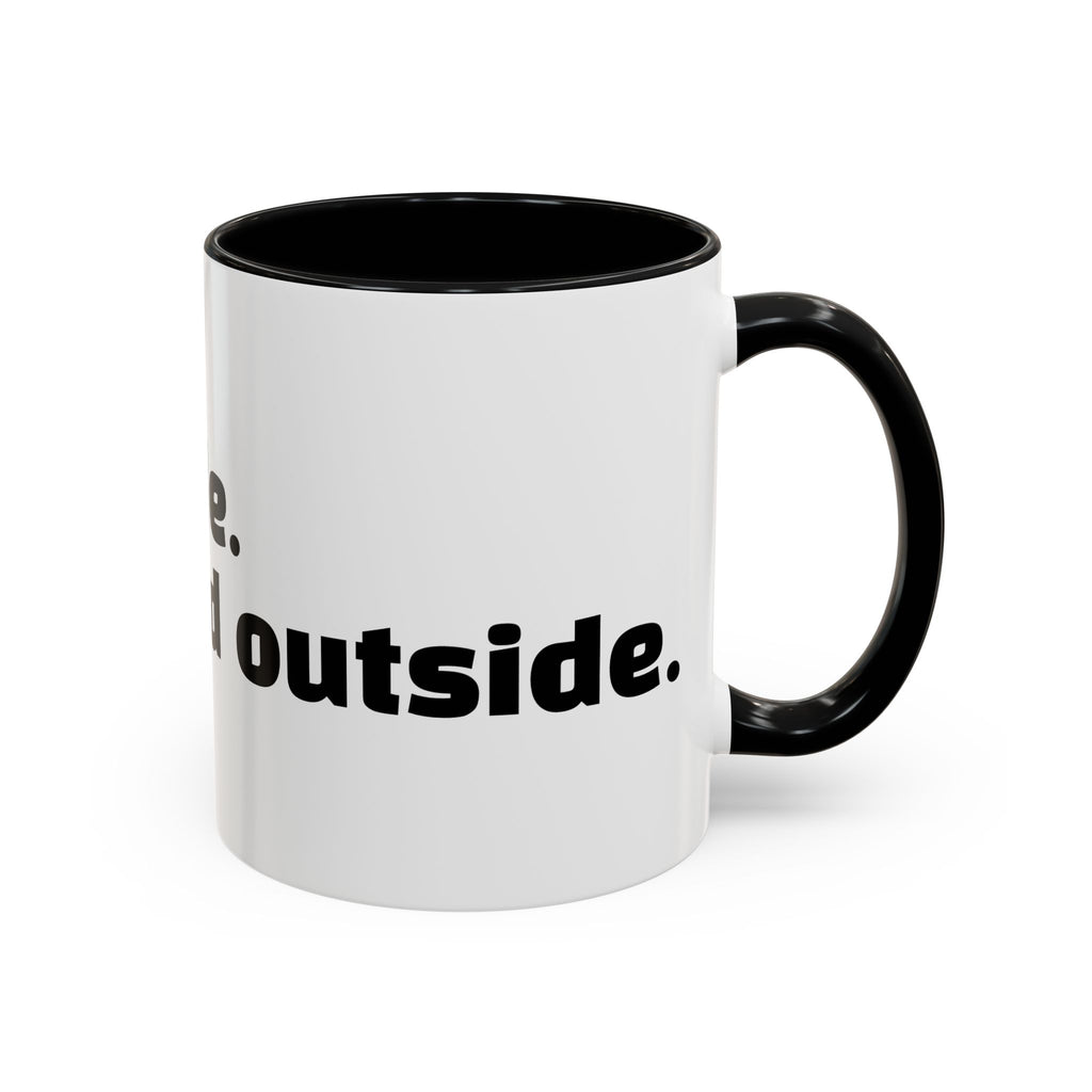 "Dead inside. Caffeinated outside."