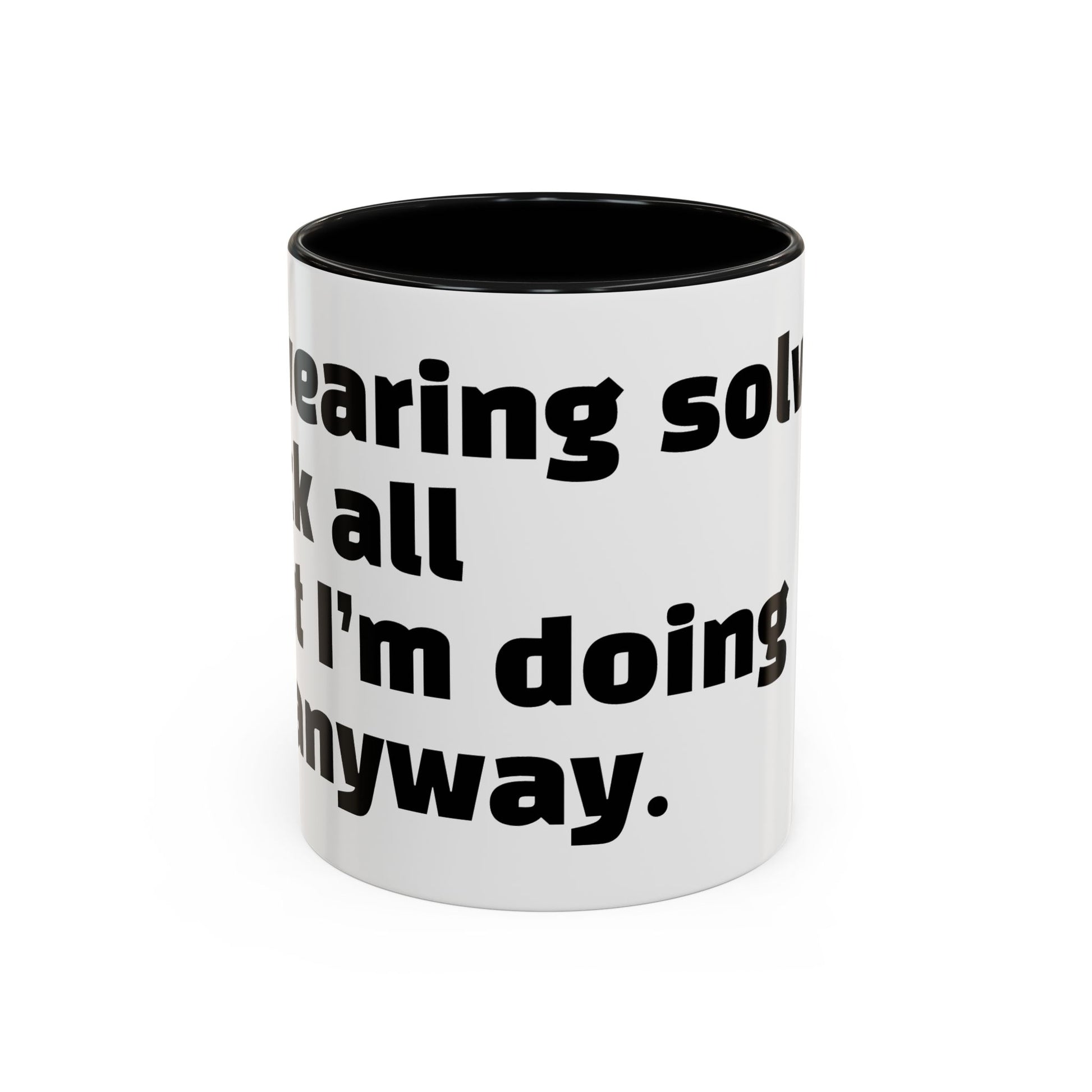 "Swearing solves f*ck all but I’m doing it anyway."
