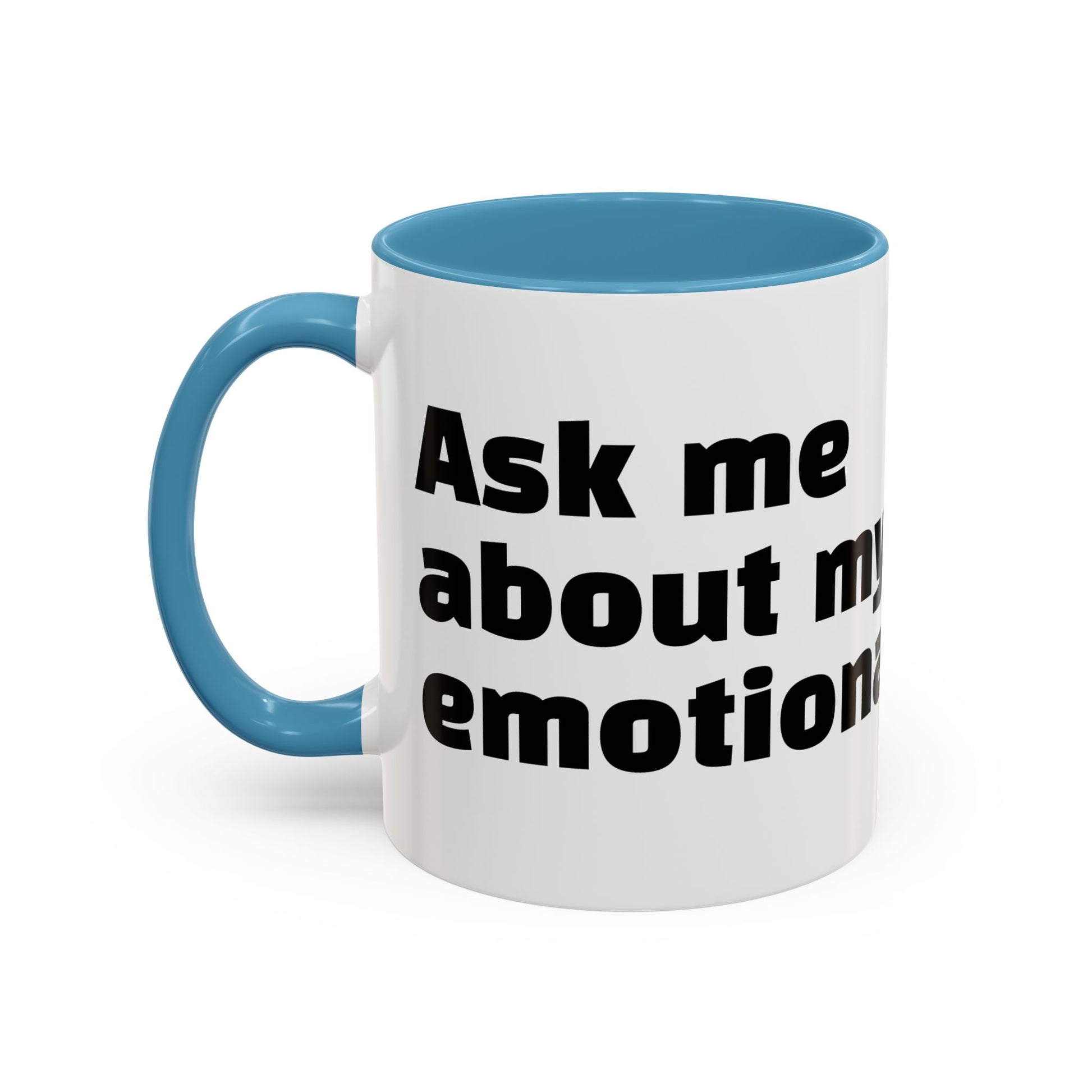 "Ask me about my emotional damage."