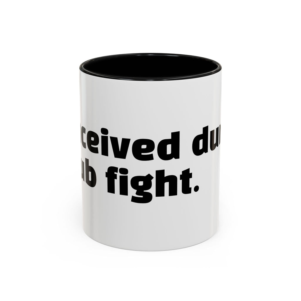 "Conceived during a pub fight."