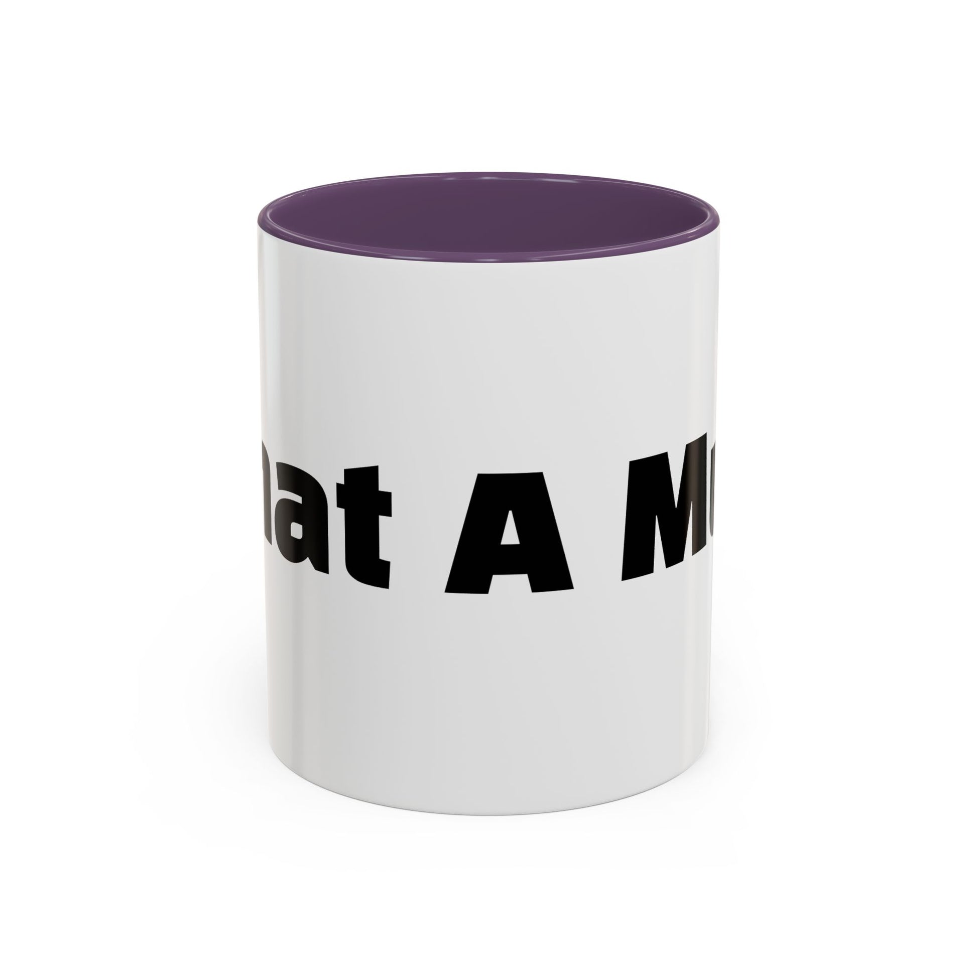 "What A Mug!"