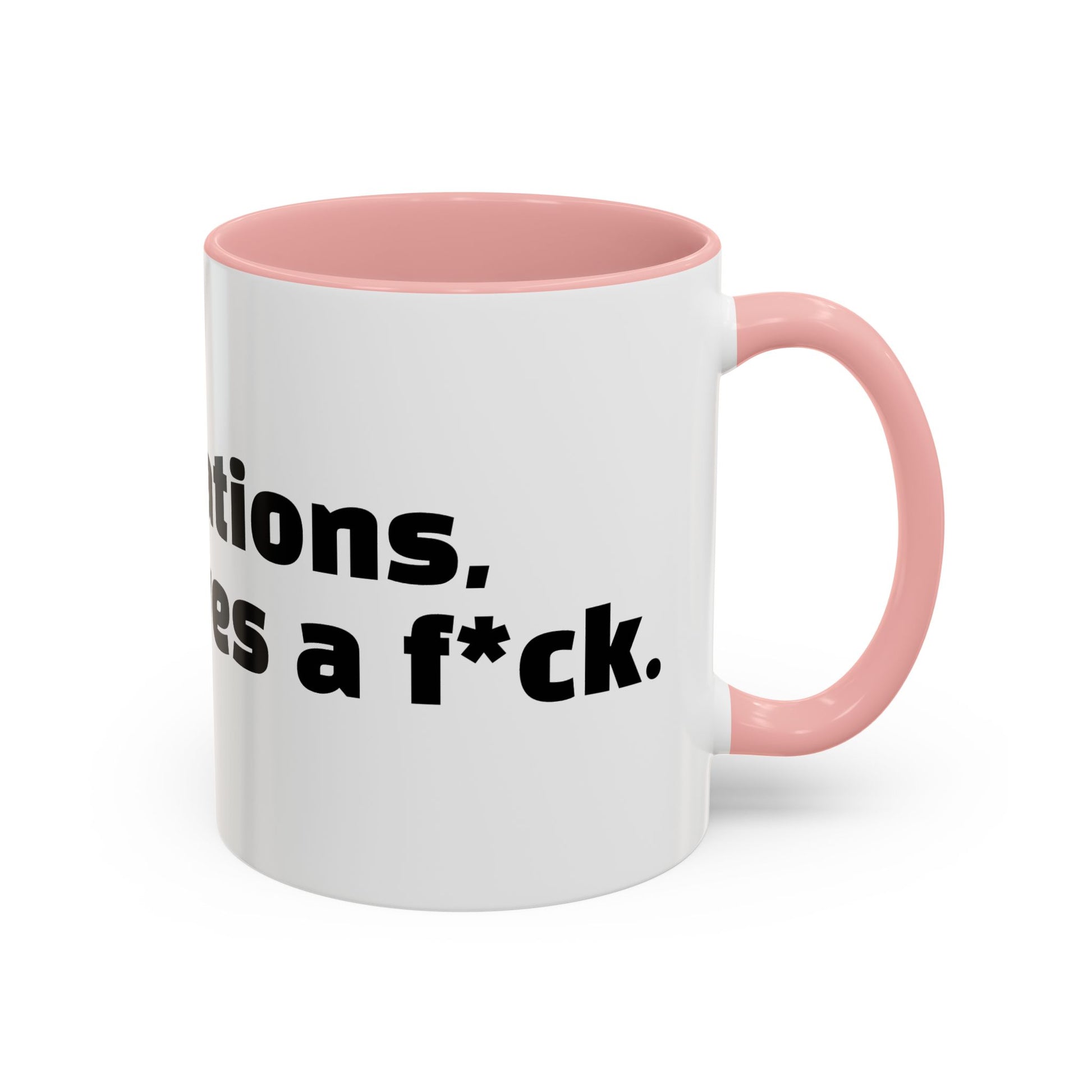 "Congratulations, no one gives a f*ck."