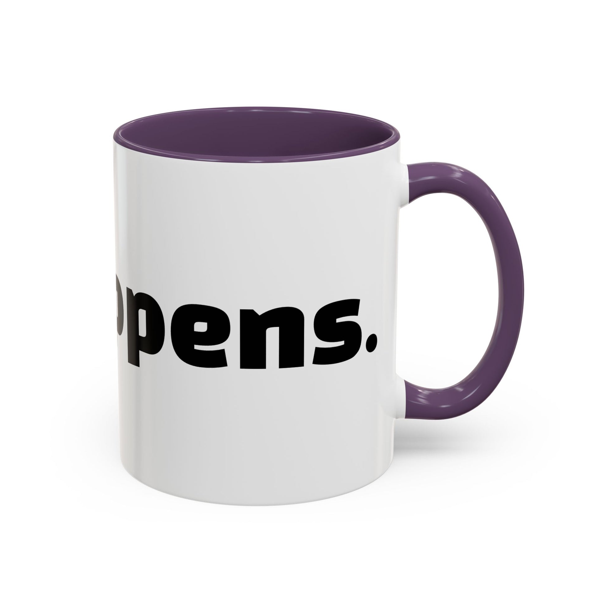 "Sip happens."
