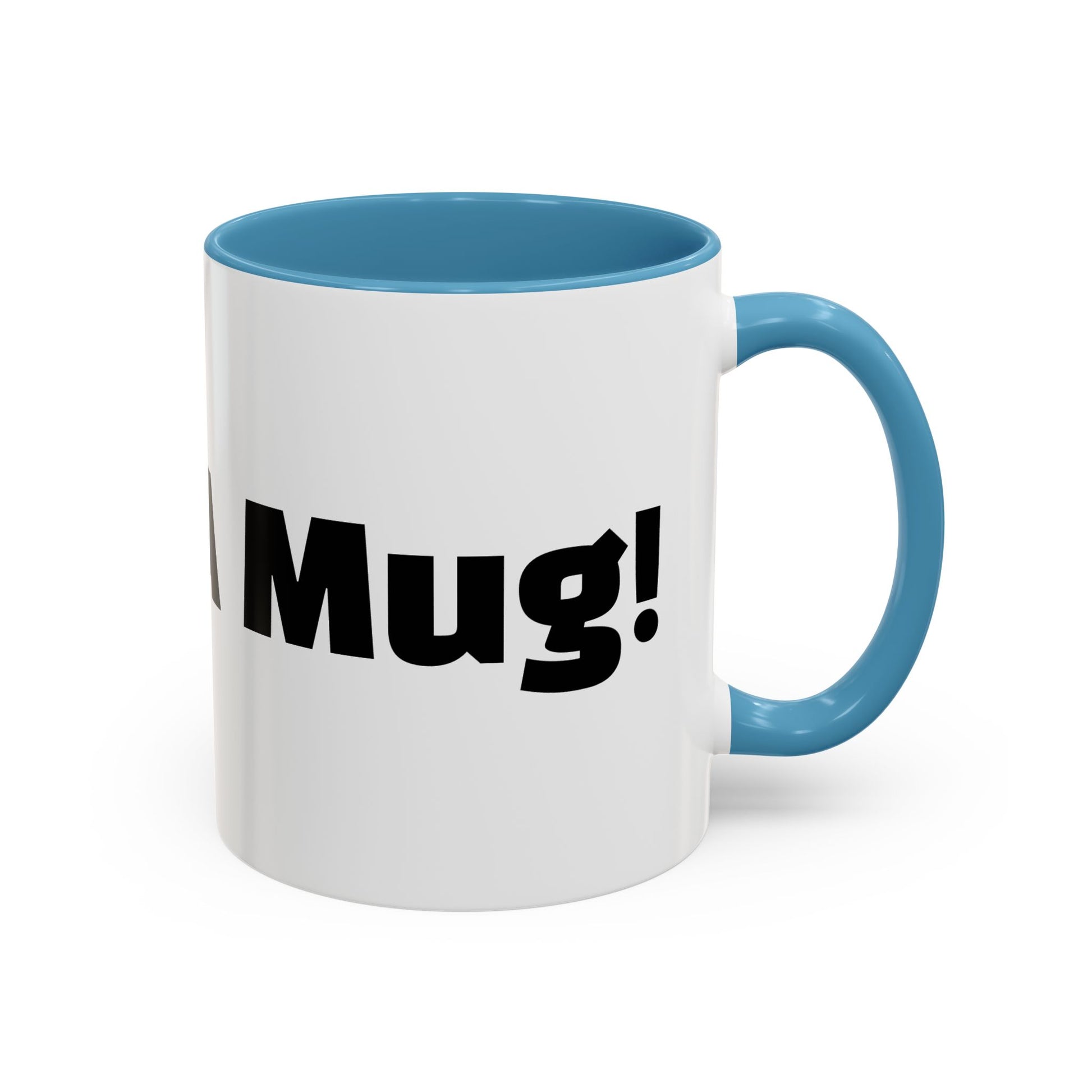 "What A Mug!"
