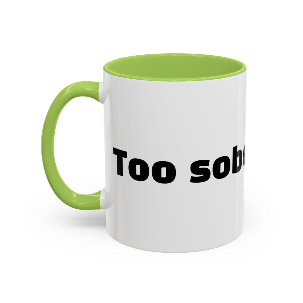 "Too sober for this."