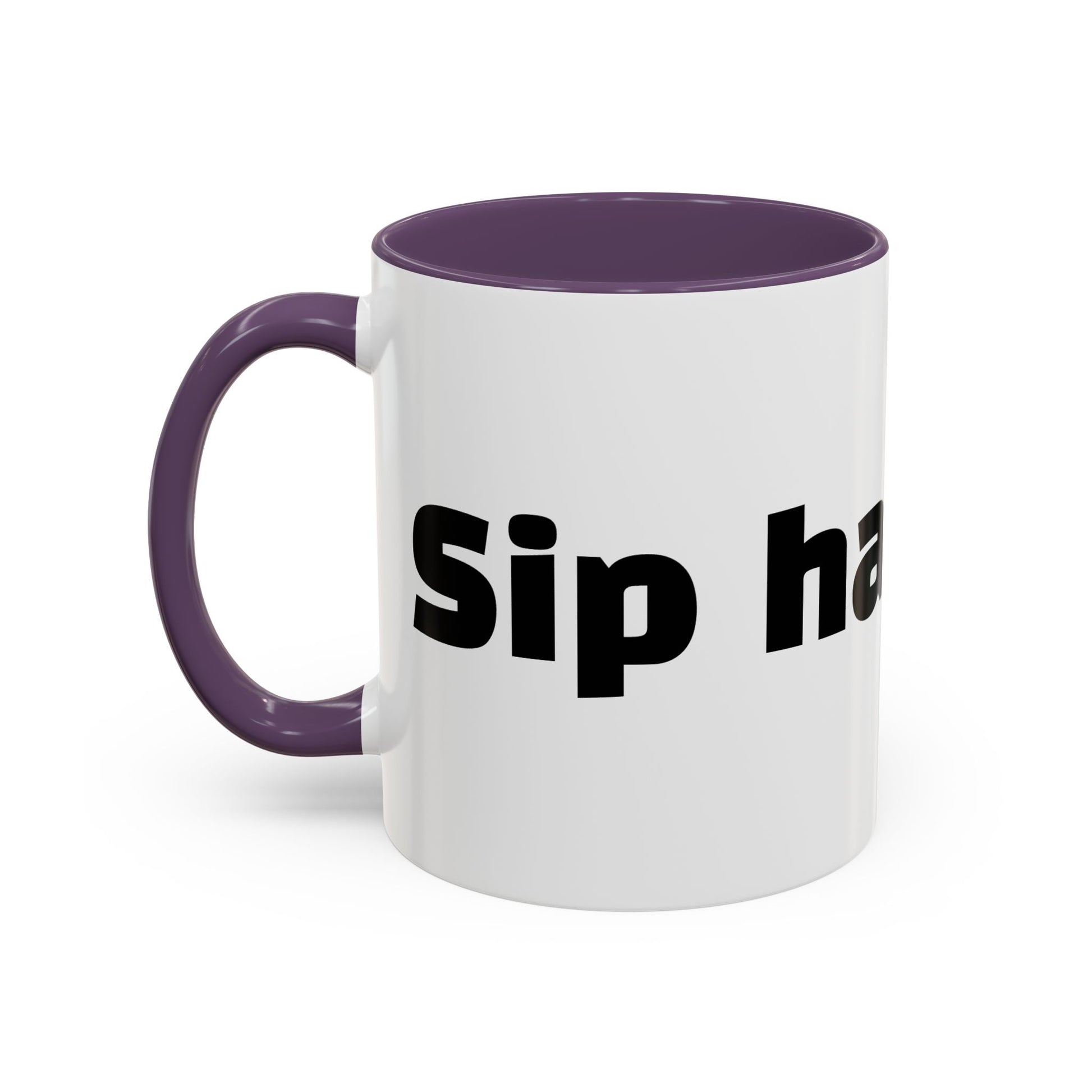 "Sip happens."