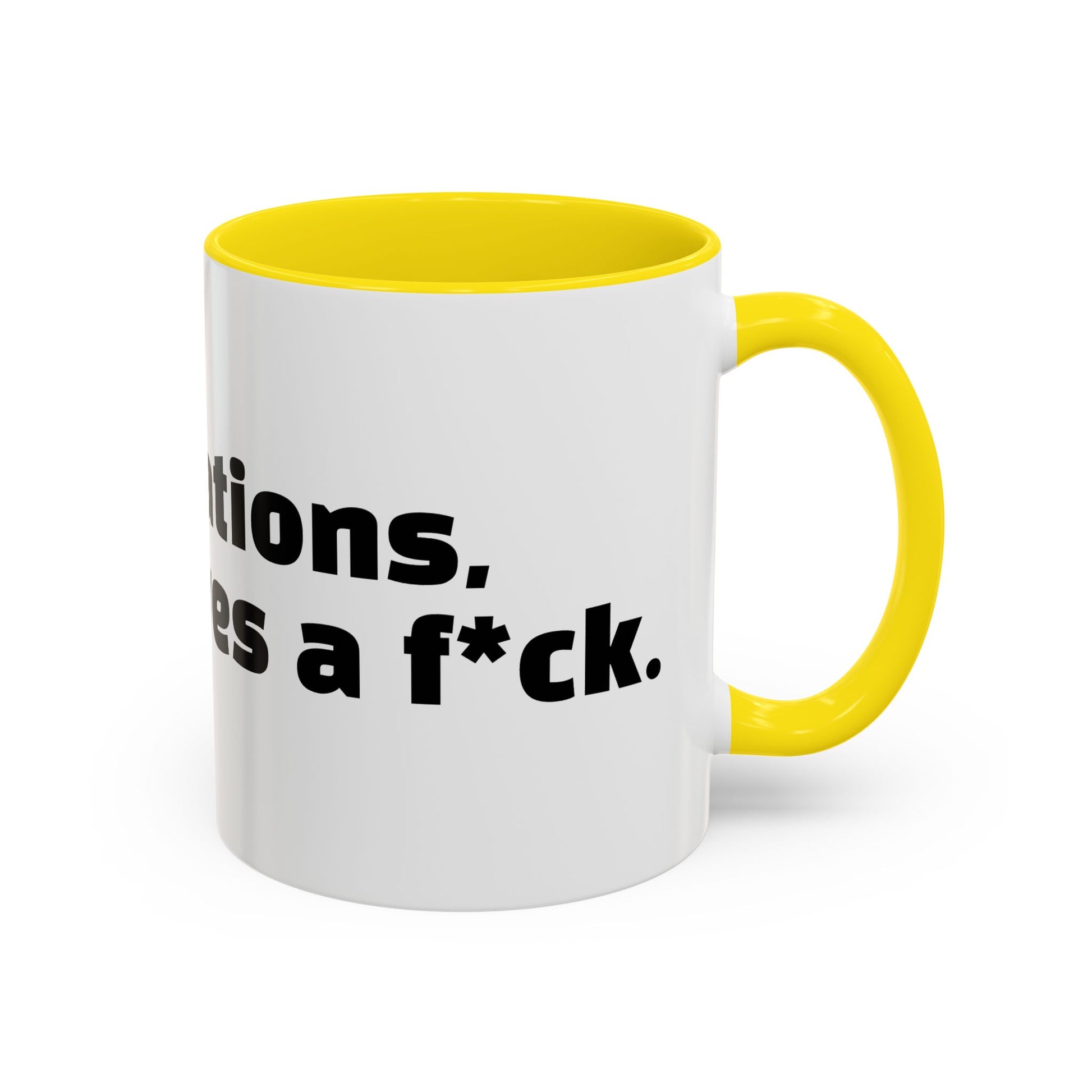 "Congratulations, no one gives a f*ck."