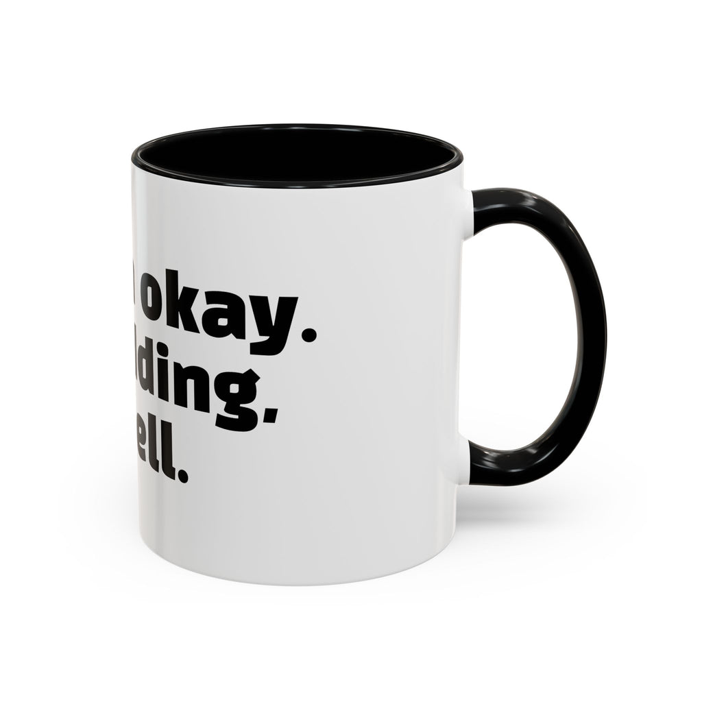 "Yes, I'm okay. Just kidding, rot in hell."