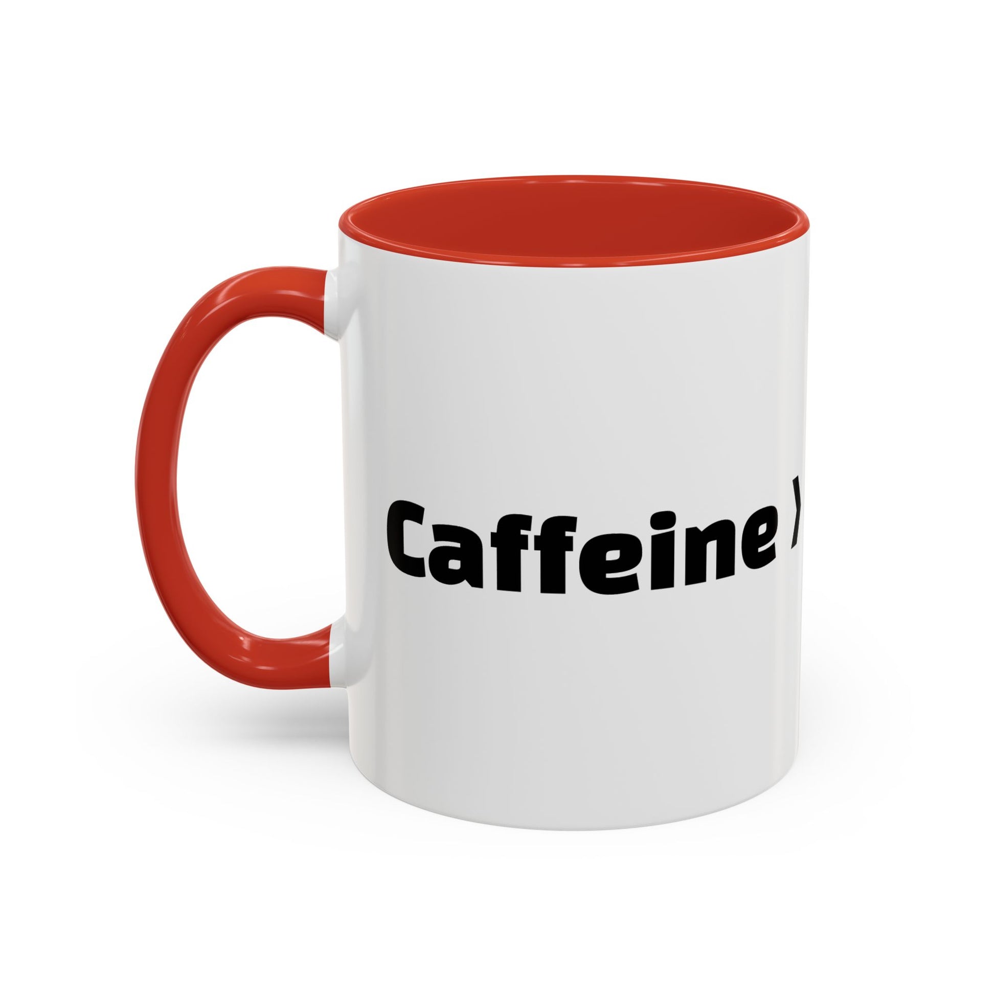 "Caffeine  Coworkers."