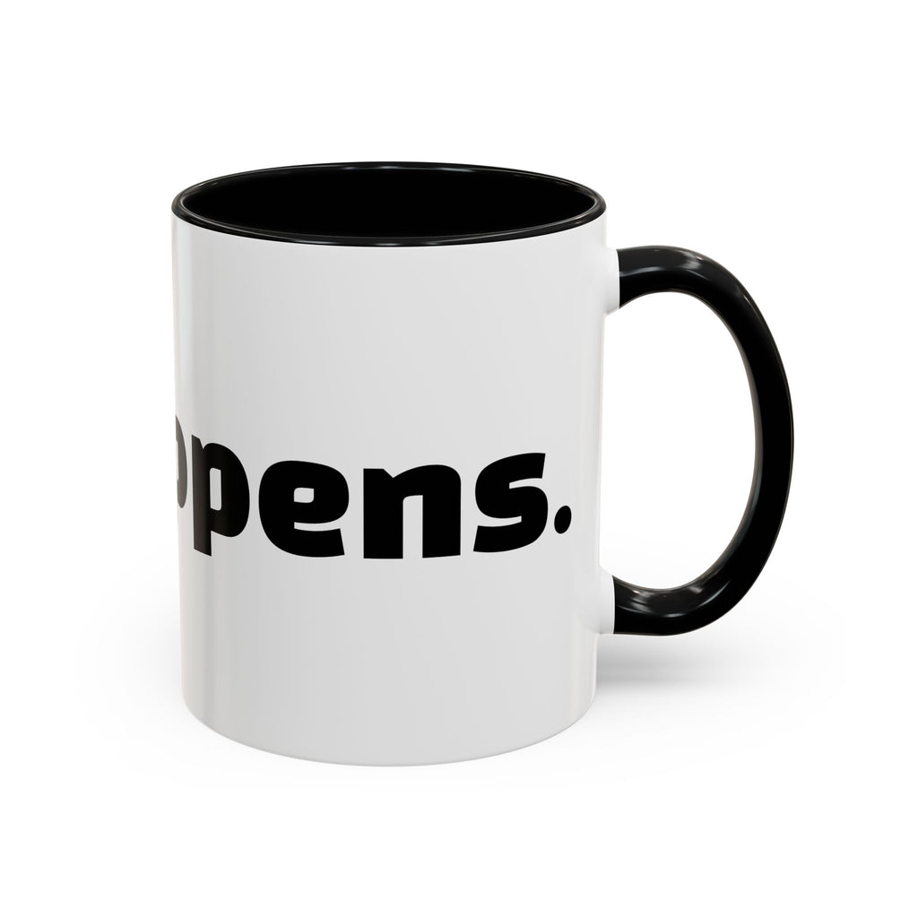 "Sip happens."