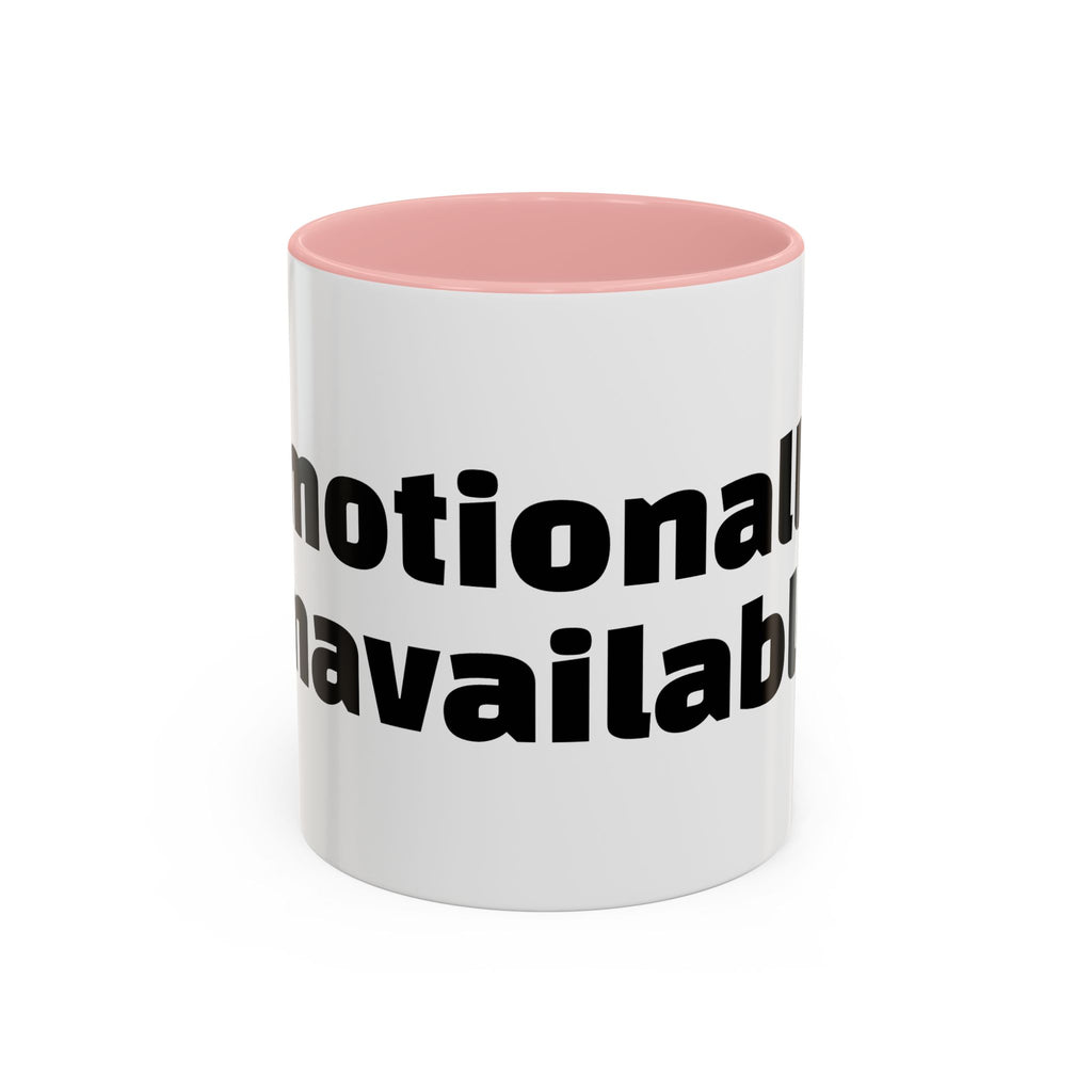 "Emotionally unavailable."