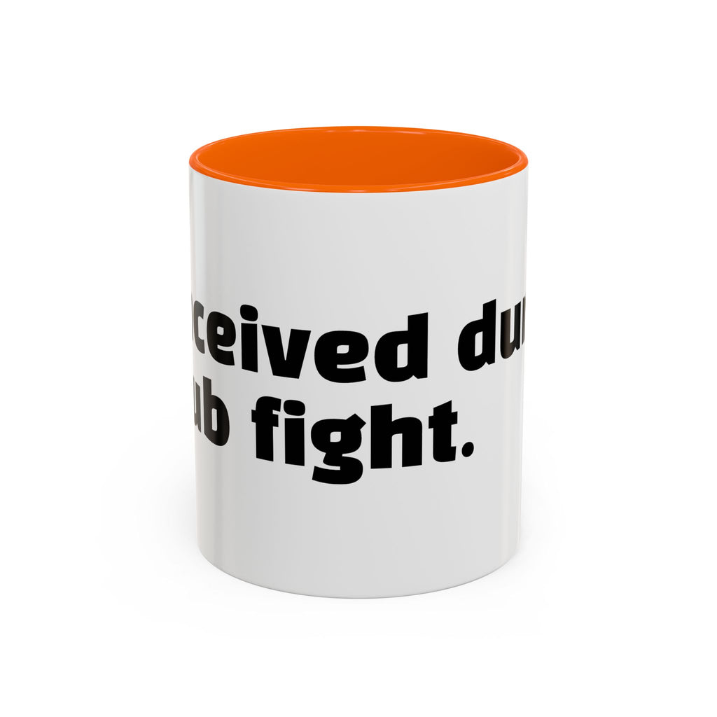 "Conceived during a pub fight."