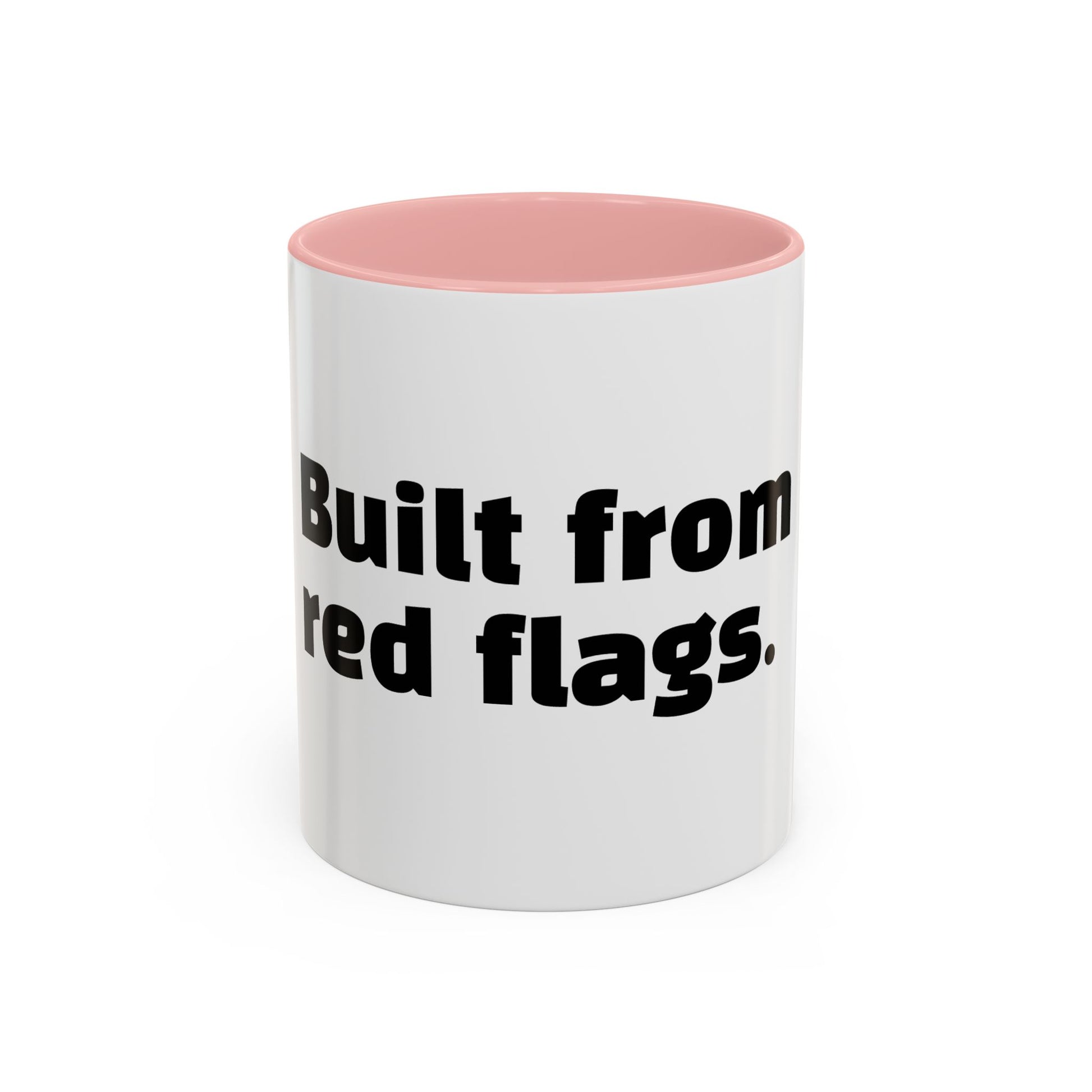"Built from red flags."