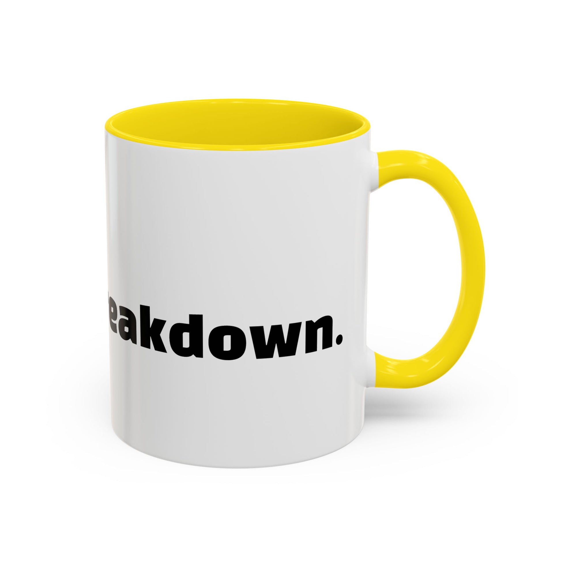 "Can’t talk, having a breakdown."