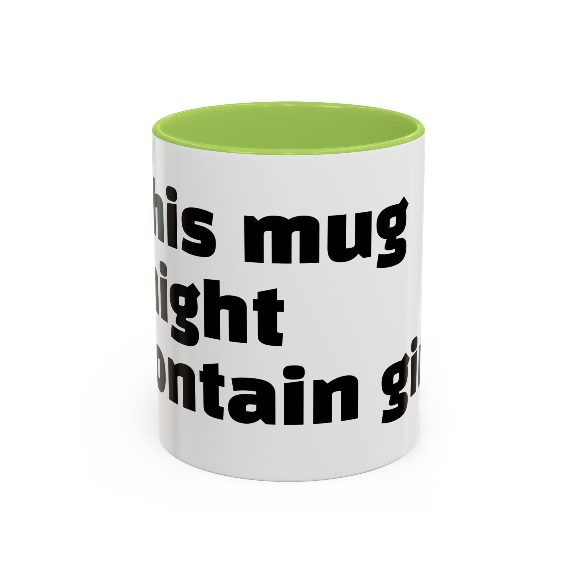 "This mug might contain gin."