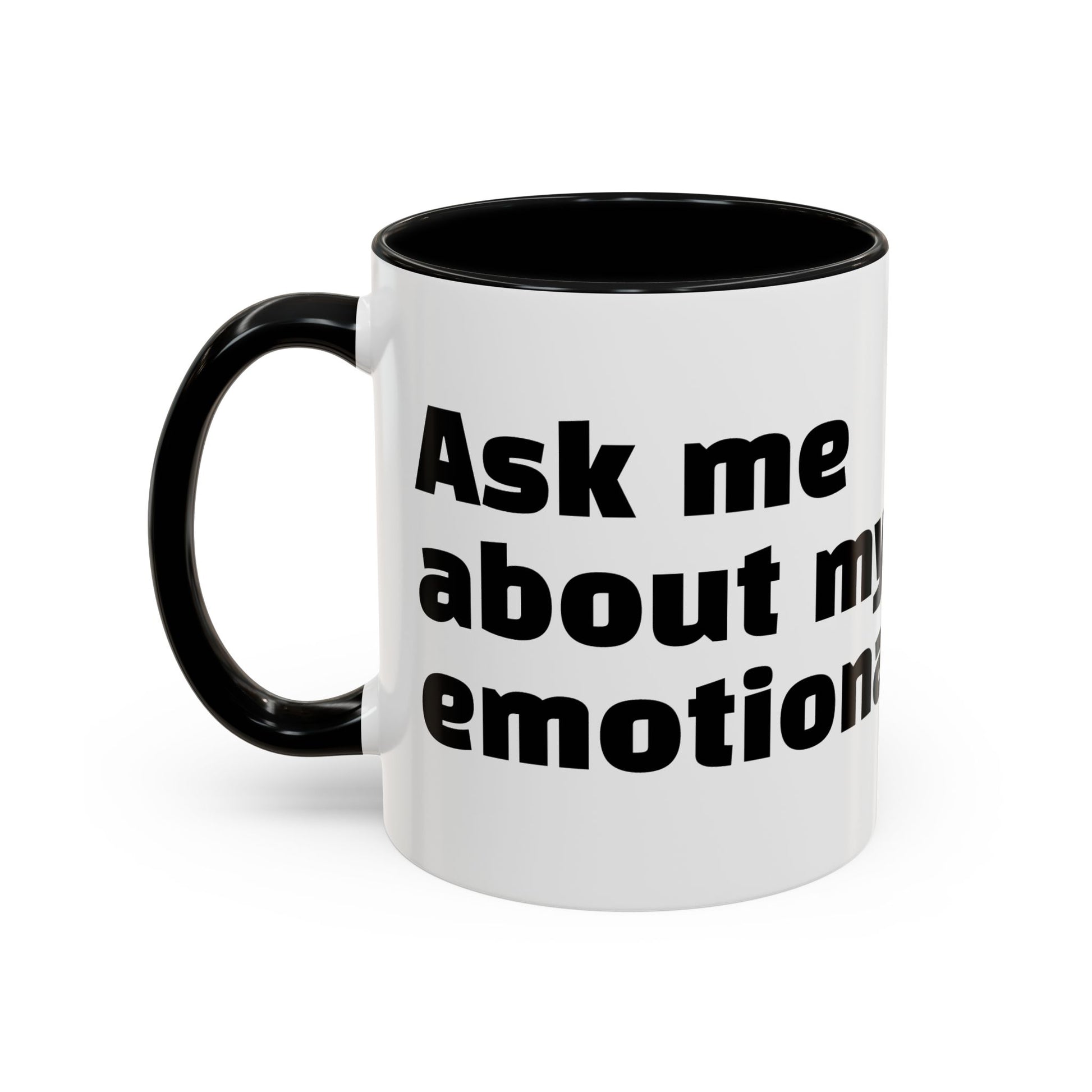 "Ask me about my emotional damage."