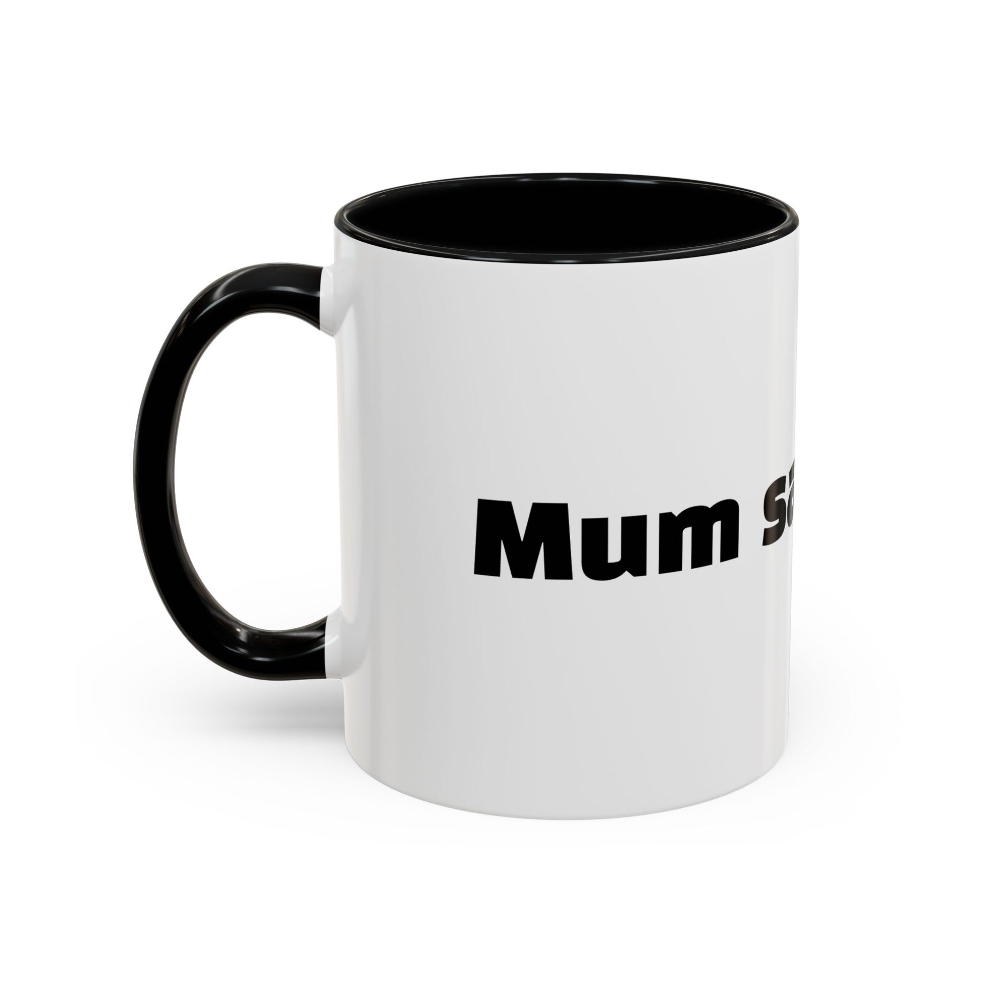 "Mum said oops."