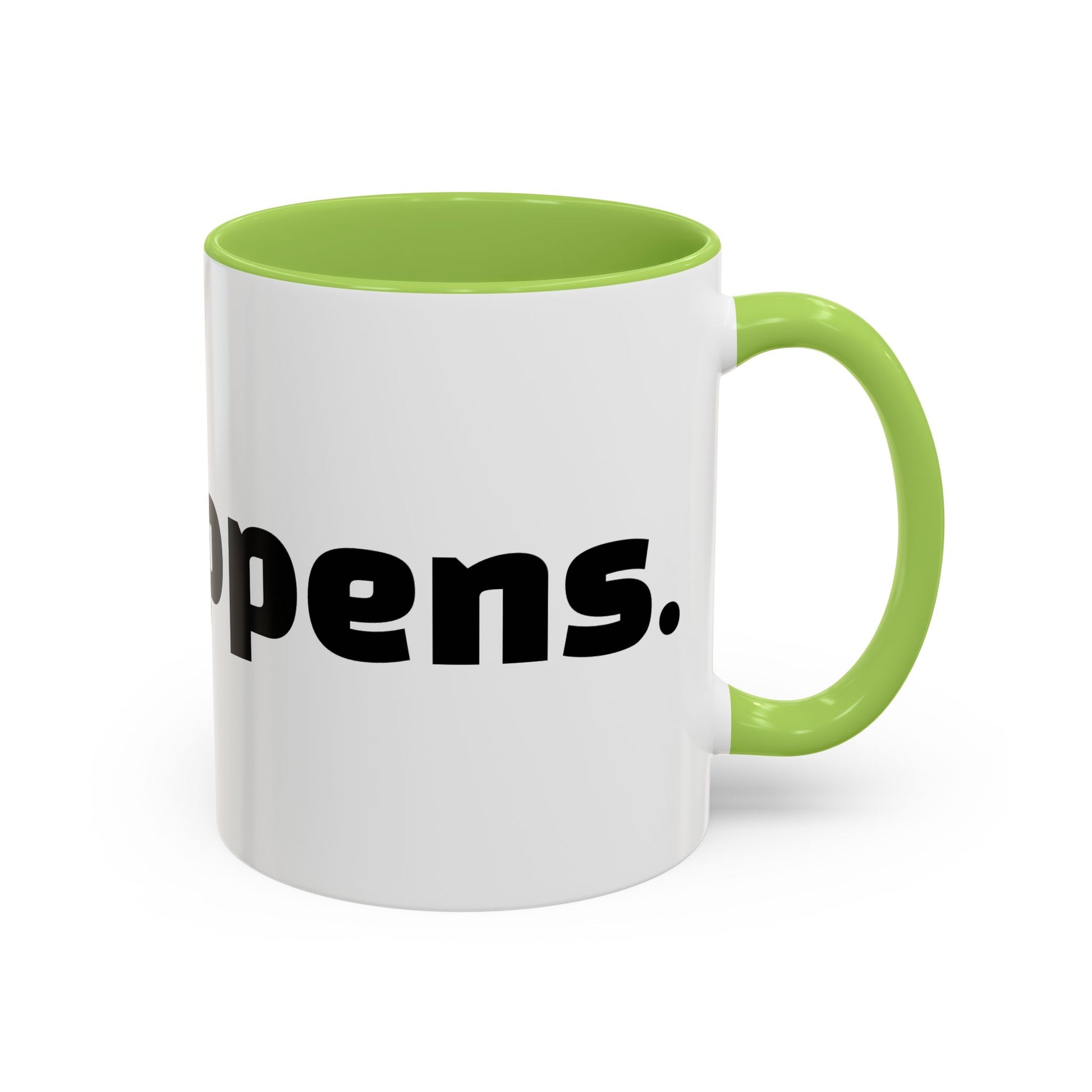 "Sip happens."