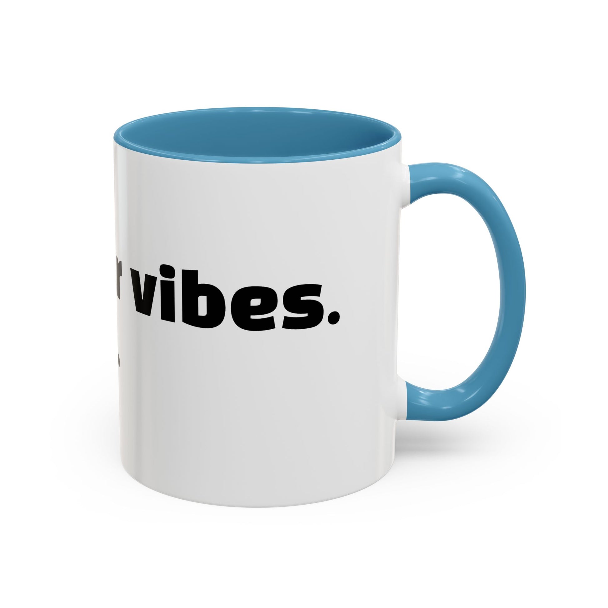 "F*ck your vibes. I'm tired."